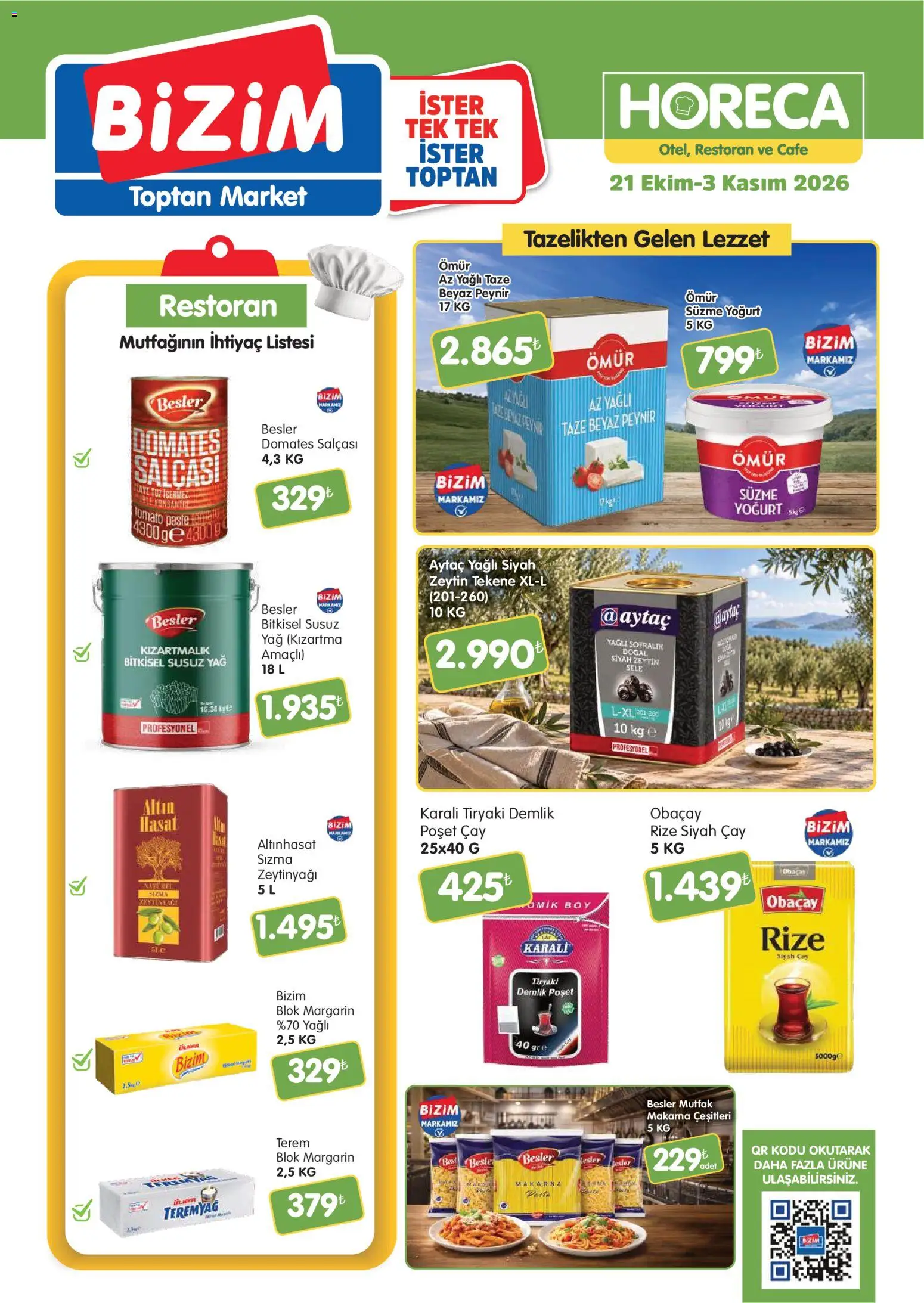 Bizim Toptan Bizim Toptan - Horeca kataloğu 21.10.2026 - Broşürünün önizlemesi - Zeytinyağı, Çay, Zeytin, Domates, Yağ, Yoğurt, Demlik, Sızma zeytinyağı