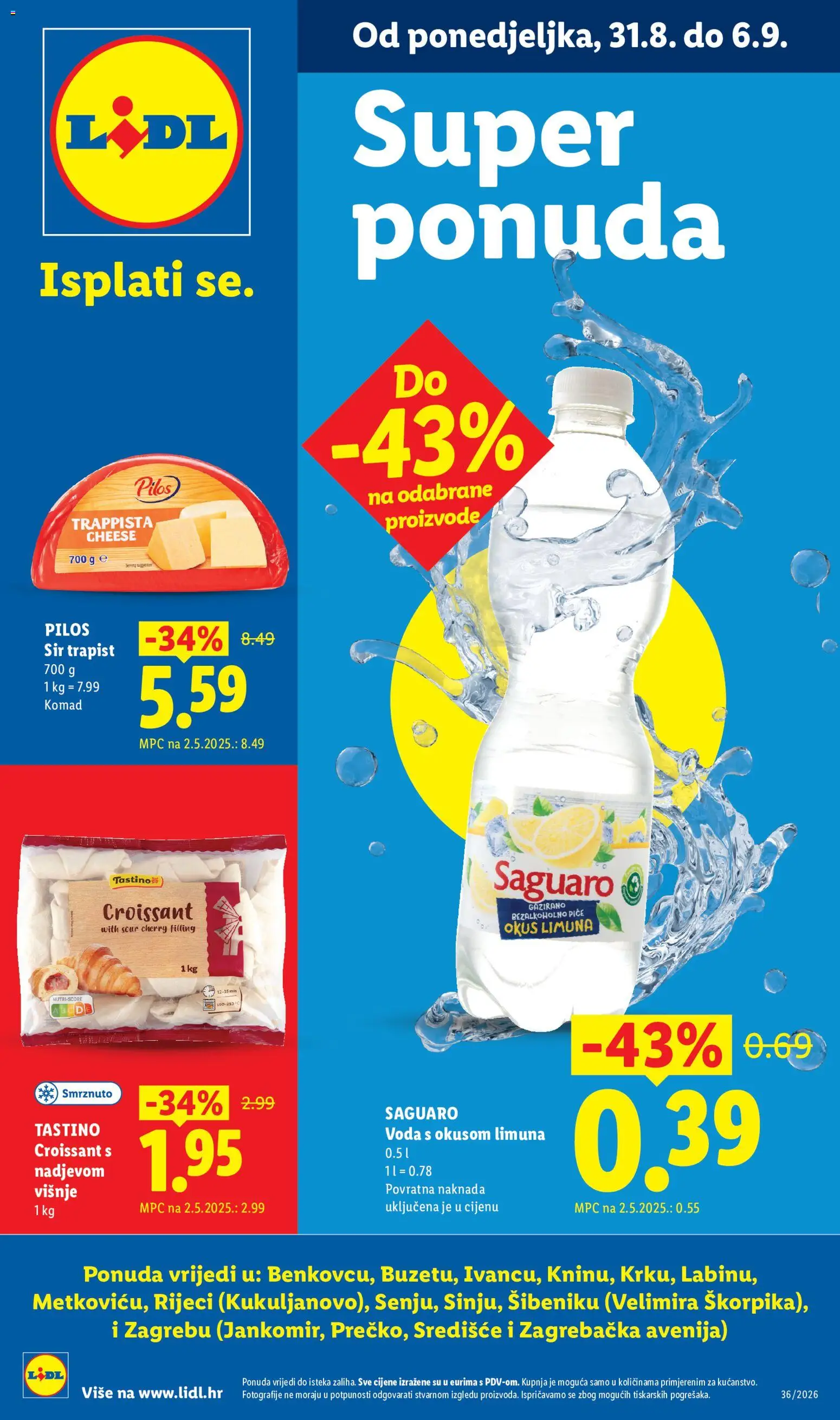 Pregled letka Lidl Super ponuda trgovine Lidl vrijedi od 31.08.2026