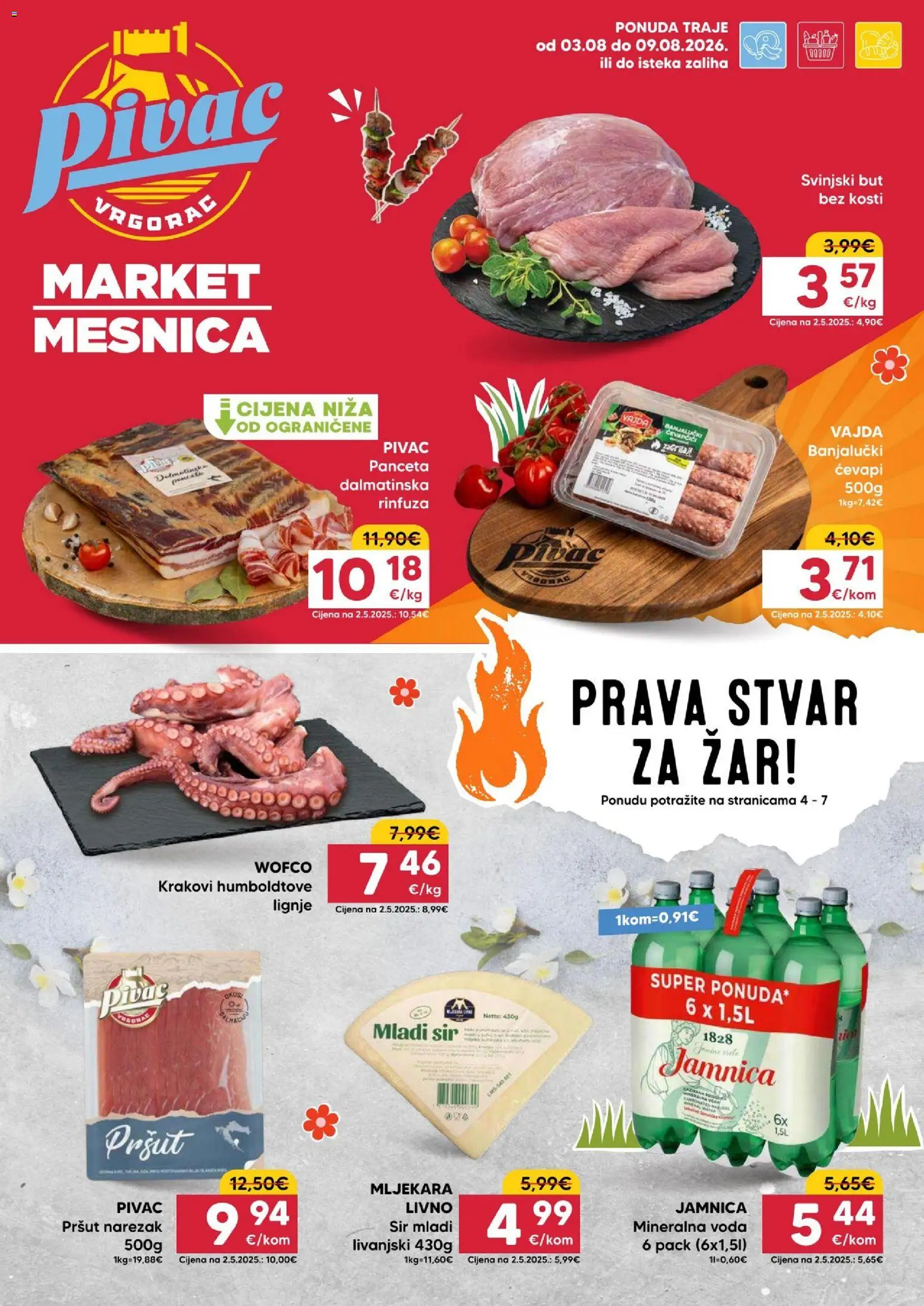 Pregled letka Pivac Katalog trgovine Pivac vrijedi od 03.08.2026