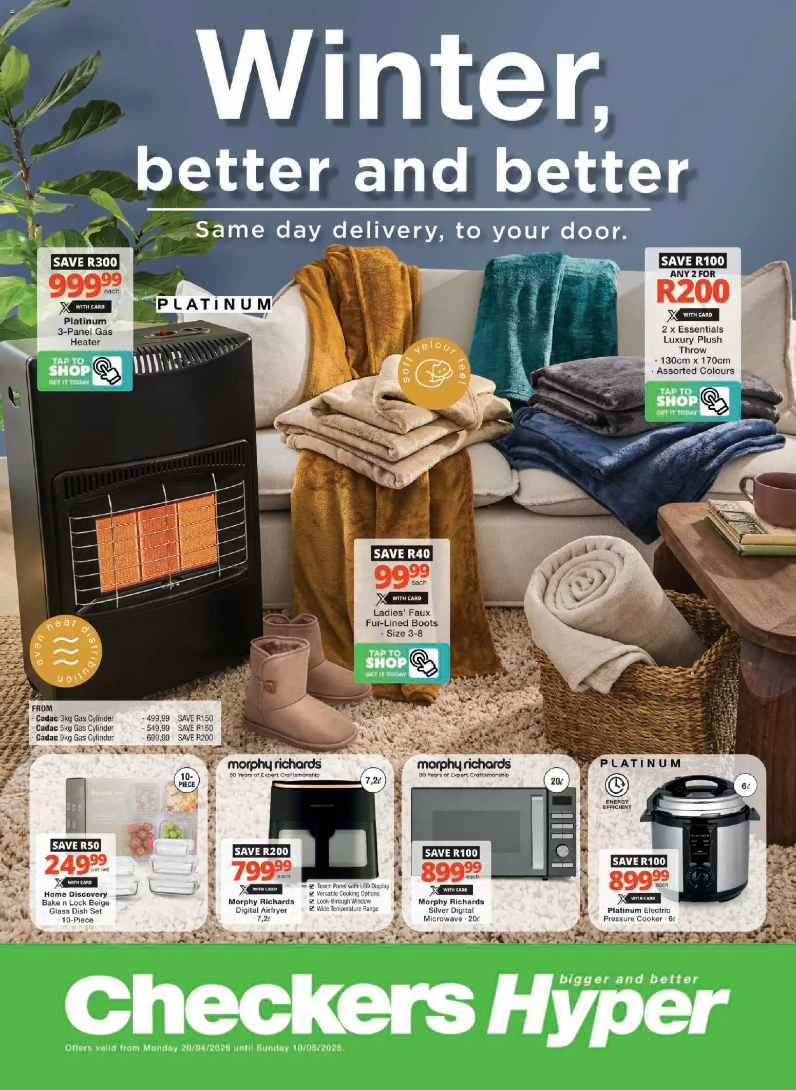 Preview of Checkers flyer valid from 20/04/2026 - Microwave, Boots, Pressure cooker, Heater, Lock, Tap, Cooker