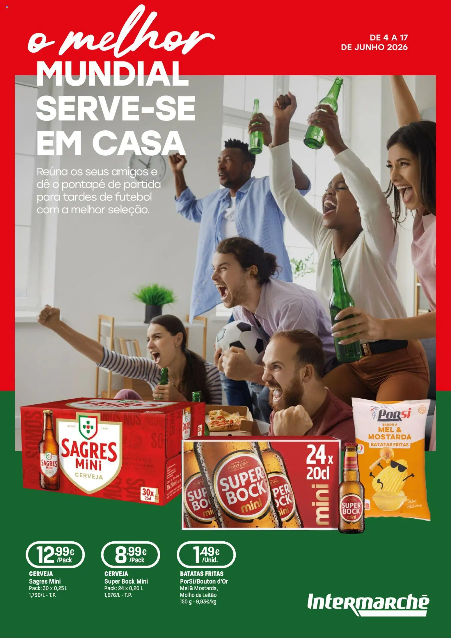 Pré-visualização do folheto da loja Intermarché válida a partir de 04/06/2026 - Cerveja, Super bock, Batatas, Mel, Batatas fritas, Mostarda