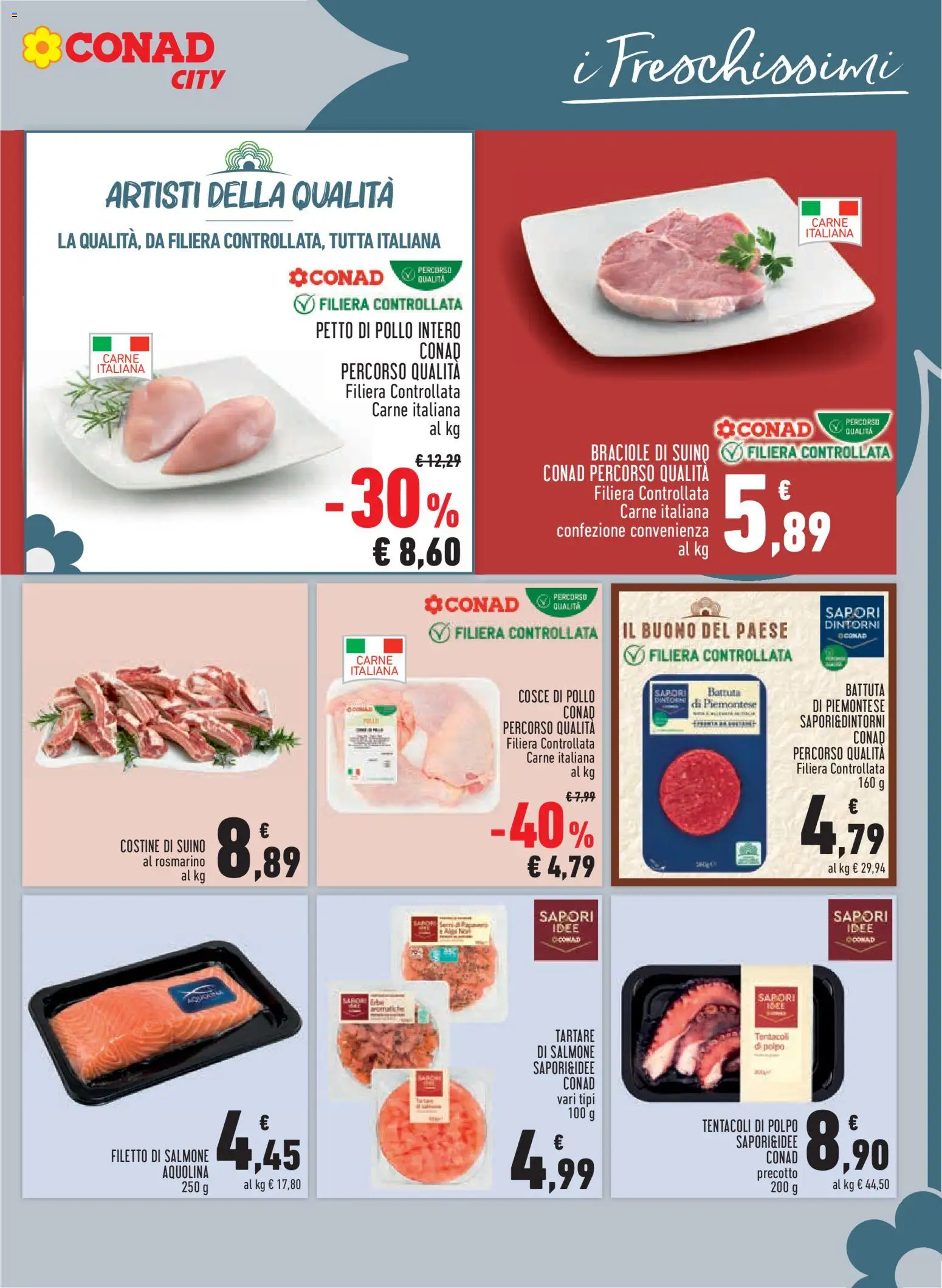 Anteprima dell'opuscolo Conad volantino City Piemonte dal negozio Conad valido da 22/10/2026 - Pollo, Carne, Polpo, Salmone, Petto di Pollo, Filetto, Suino, Filetto di salmone