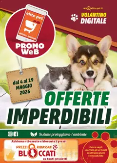 Anteprima dell'opuscolo Elite Supermercati volantino Pet dal negozio Elite Supermercati valido da 04/05/2026