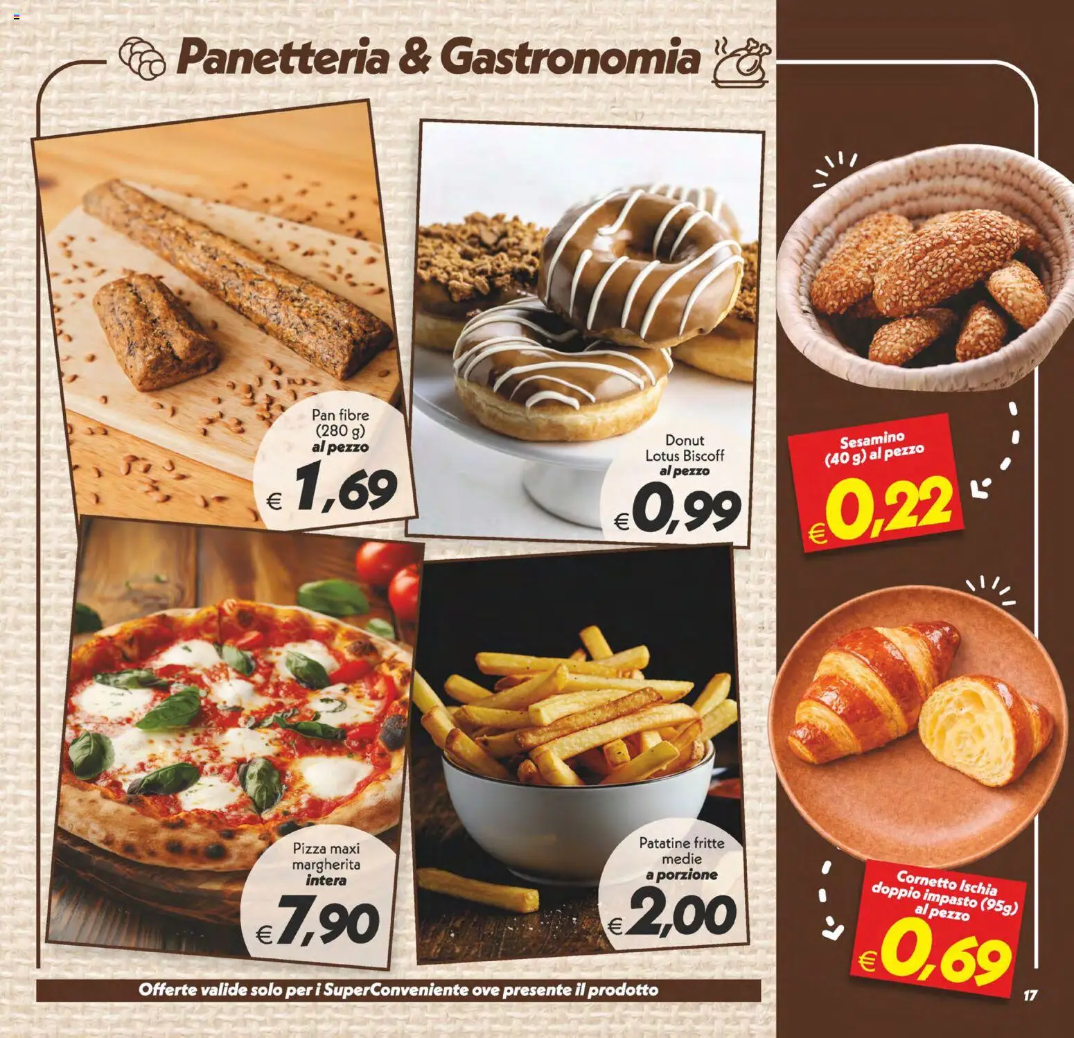 Anteprima dell'opuscolo SuperConveniente volantino Caltanissetta, San Cataldo, Avola, Lascari, Milazzo, Barcellona dal negozio SuperConveniente valido da 01/09/2026 - Pizza, Cornetto, Patatine, Patatine fritte, Impasto