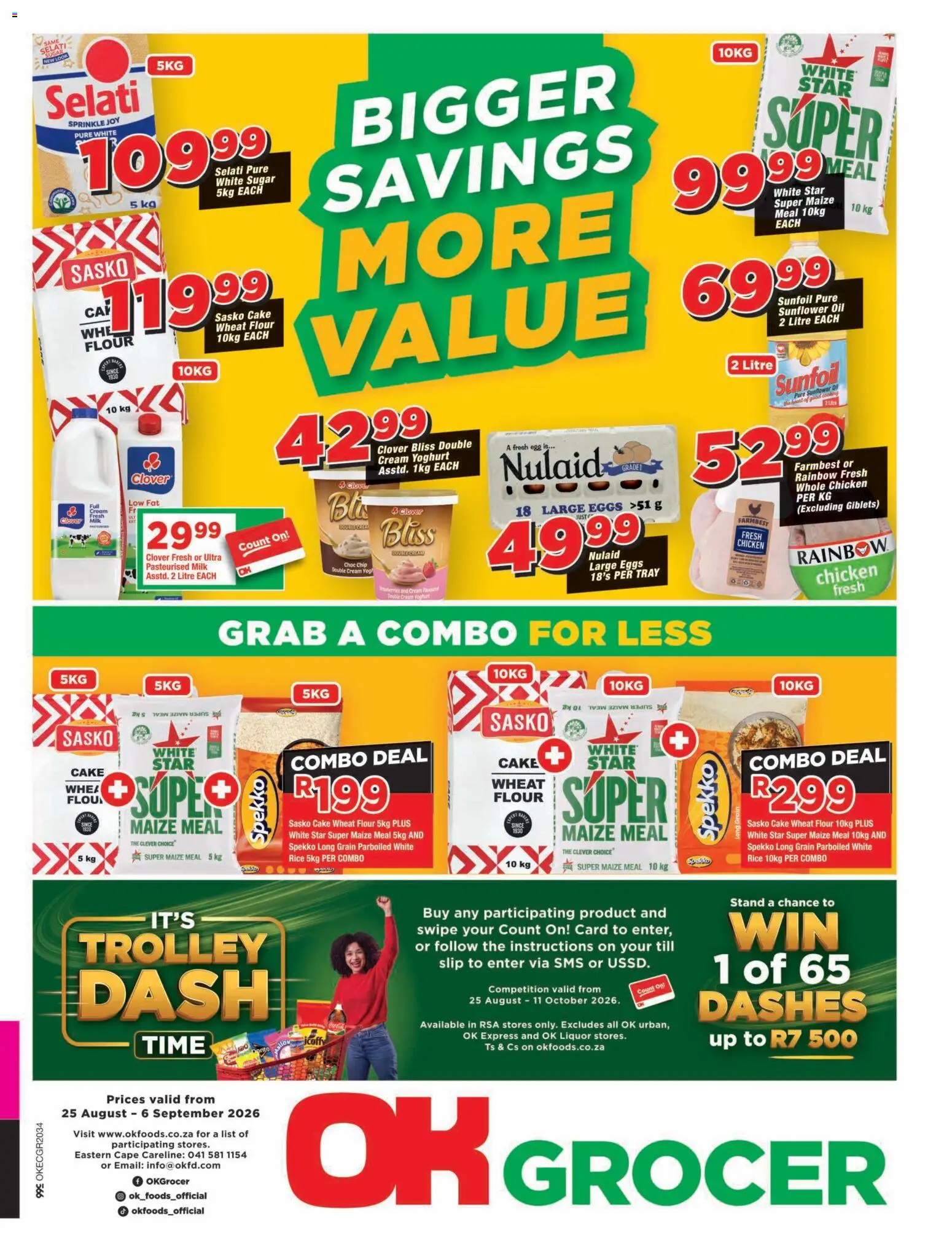 Preview of OK Foods flyer valid from 25/08/2026 - Cake, Chicken, Eggs, Shower, Milk, Sugar, Flour, Maize meal