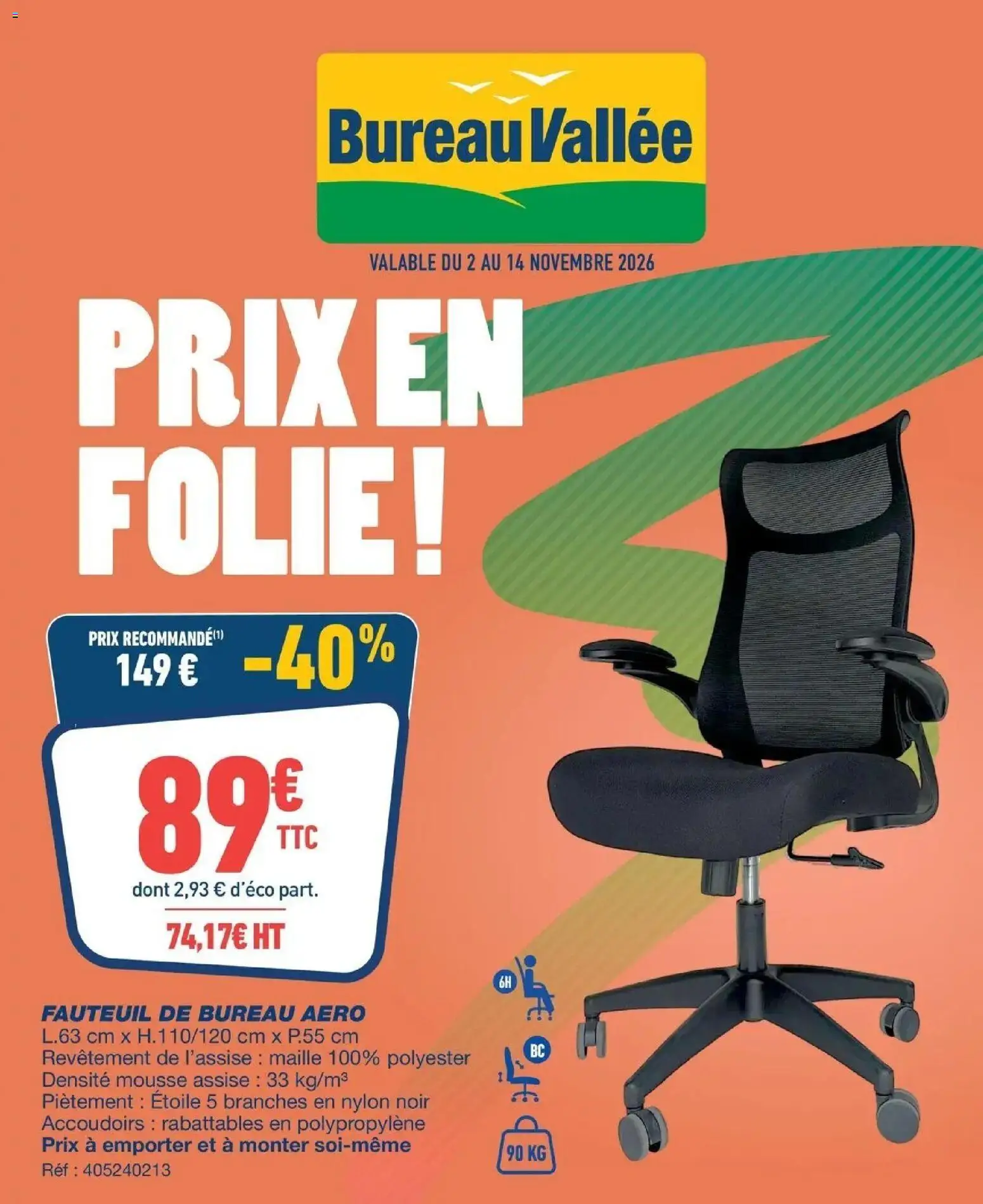 Prévisualisation de Prix en folie! du magasin Bureau Vallée formulaire valide 02/11/2026 - Bureau, Fauteuil, Mousse