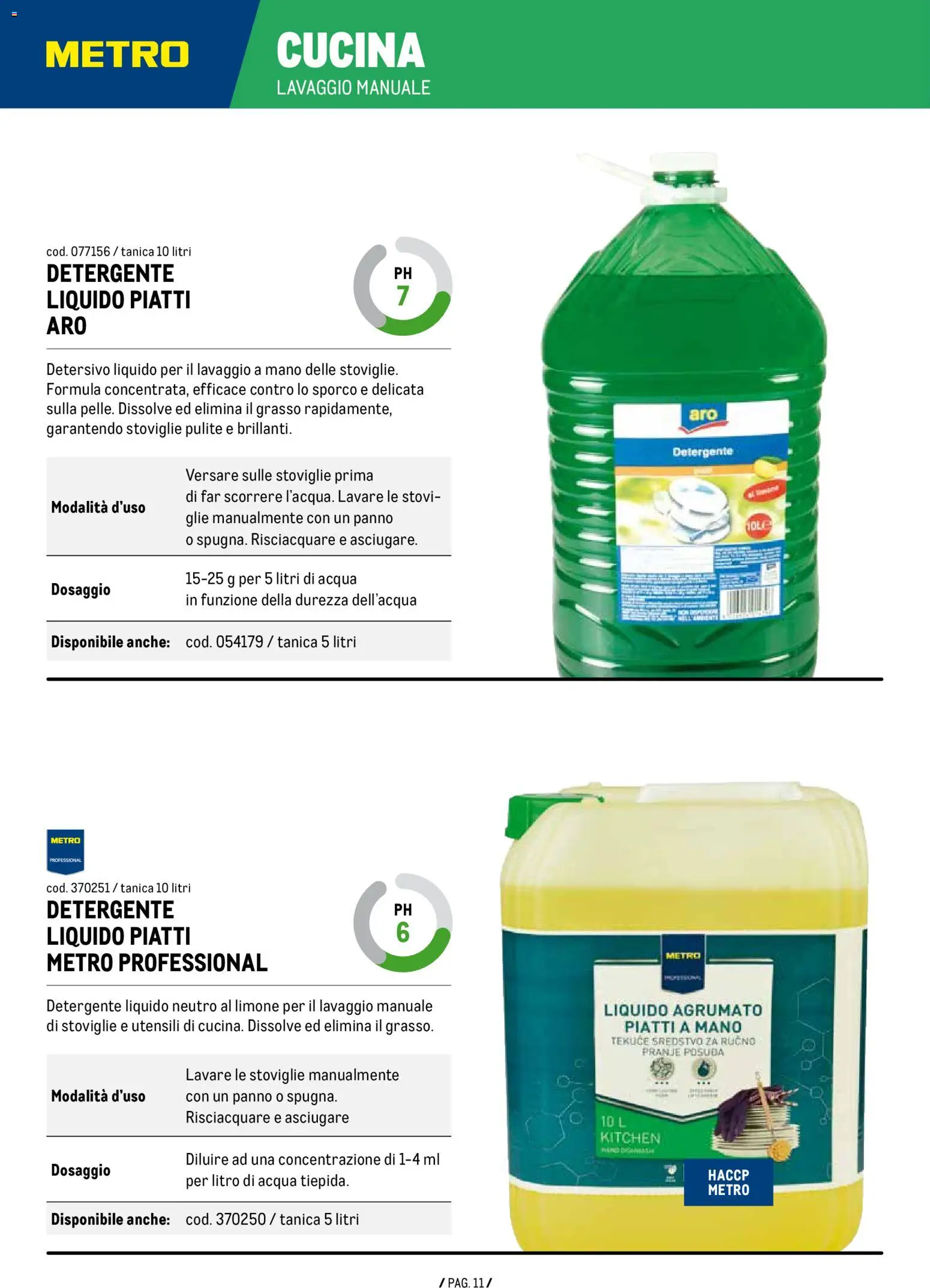 Anteprima dell'opuscolo Volantino Detergenza dal negozio Metro valido da 07/01/2026 - Acqua, Limone, Piatti, Detergente, Tanica