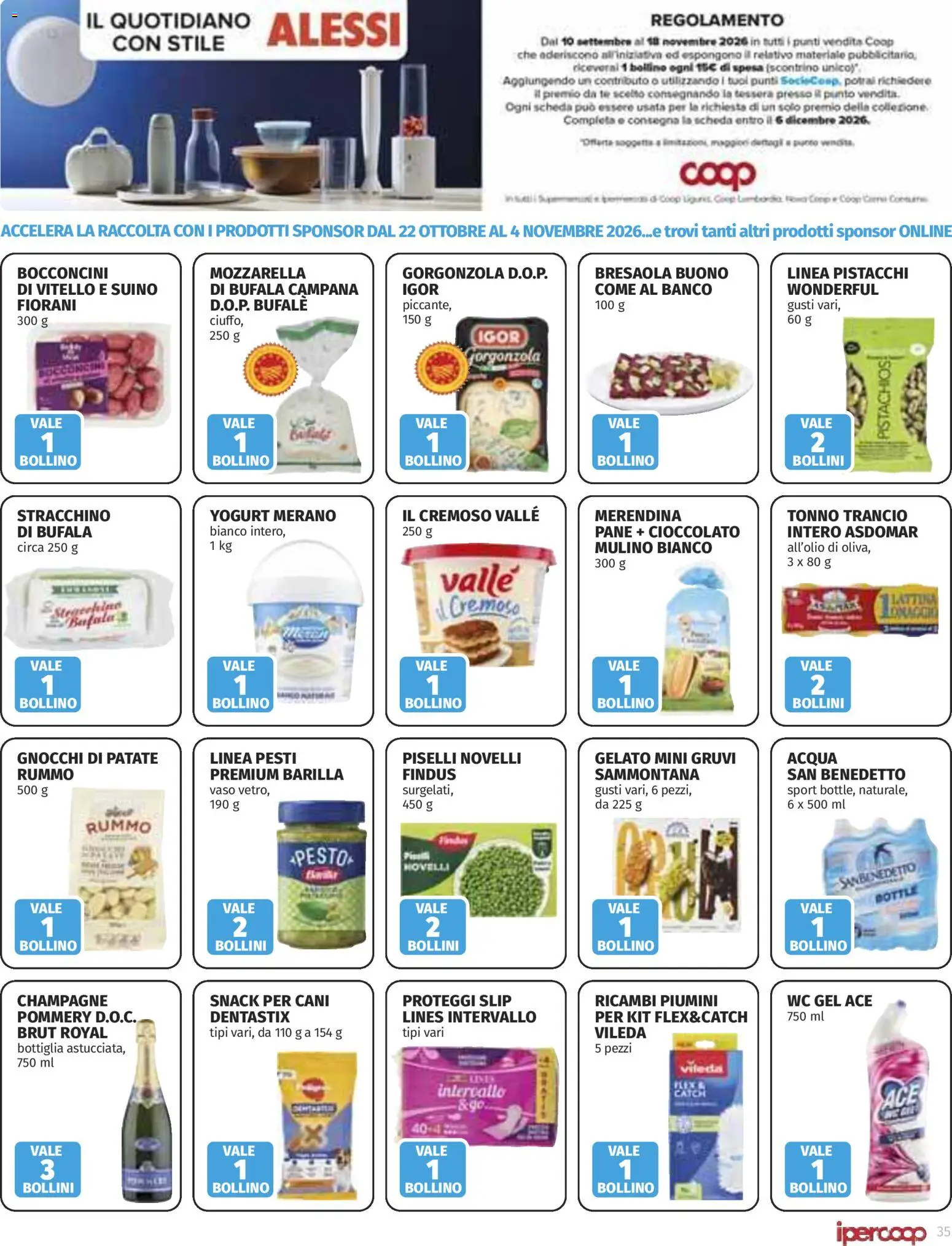 Anteprima dell'opuscolo Ipercoop volantino Extra offerte dal negozio Ipercoop valido da 22/10/2026 - Gelato, Pane, Bresaola, Champagne, Stracchino, Suino, Bottiglia, Slip