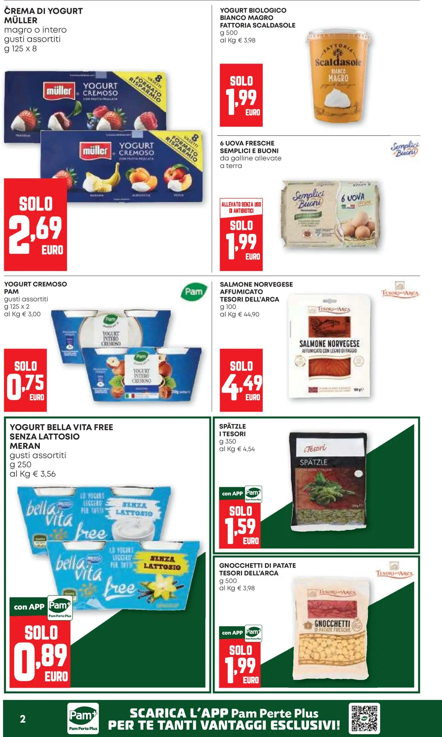 Anteprima dell'opuscolo PAM volantino dal negozio PAM valido da 22/10/2026 - Spatzle, Yogurt, Salmone, Uova, Patate, Gnocchetti, Senza lattosio, Yogurt cremoso