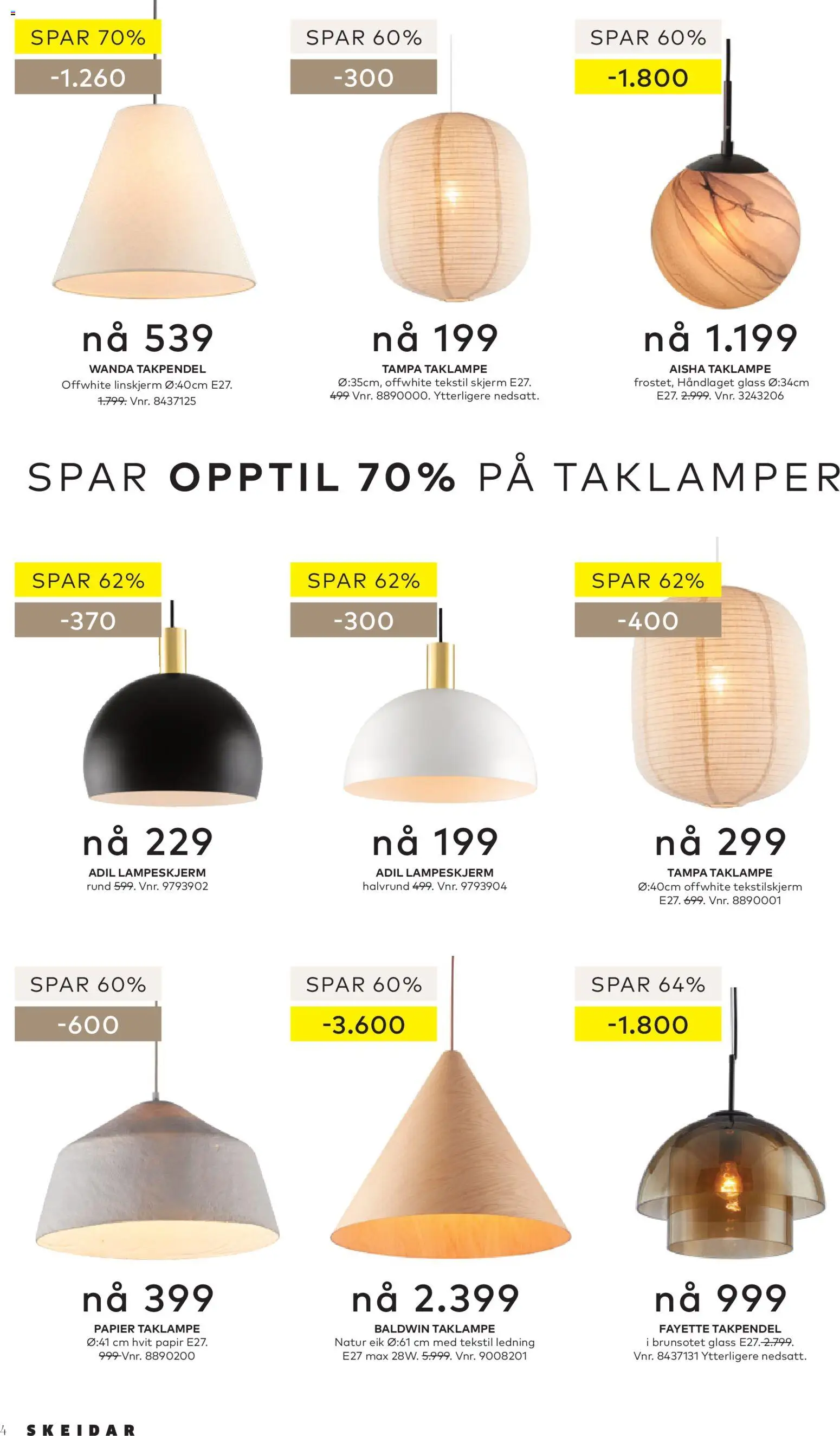 Forhåndsvis Skeidar RYDDESALG fra butikk Skeidar gyldig fra 07/08/2026 - Taklampe, Ledning, Skjerm, Glass