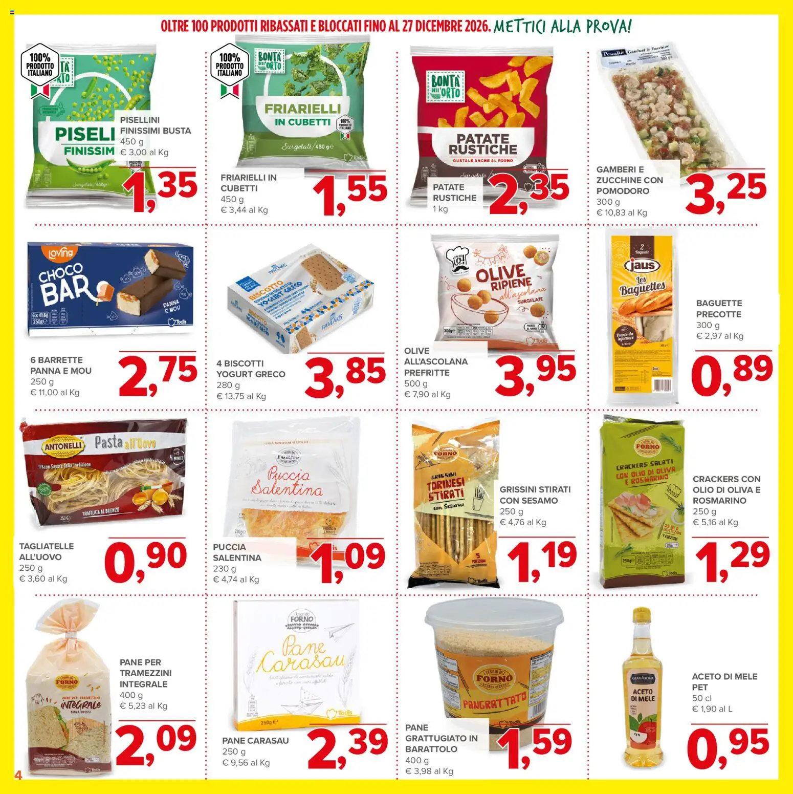 Anteprima dell'opuscolo Todis volantino Bassi e Bloccati dal negozio Todis valido da 29/10/2026 - Pasta, Pane, Yogurt greco, Olio, Rosmarino, Crackers, Baguette, Grissini