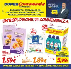 Anteprima dell'opuscolo SuperConveniente volantino Caltanissetta, San Cataldo, Avola, Lascari, Milazzo, Barcellona dal negozio SuperConveniente valido da 11/09/2026