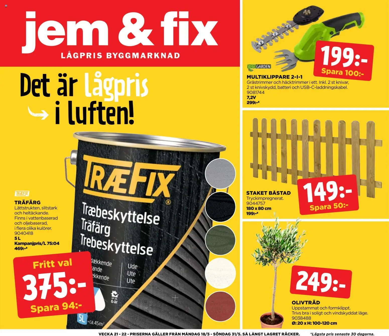 Förhandsgranska reklamblad Jem & Fix erbjudanden från butik Jem & Fix gäller från 18/05/2026