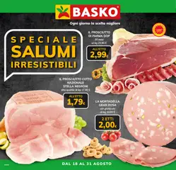 Anteprima dell'opuscolo Basko volantino Salumi dal negozio Basko valido da 18/08/2026