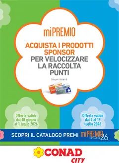 Anteprima dell'opuscolo Conad volantino City Mi Premio Piemonte dal negozio Conad valido da 18/06/2026