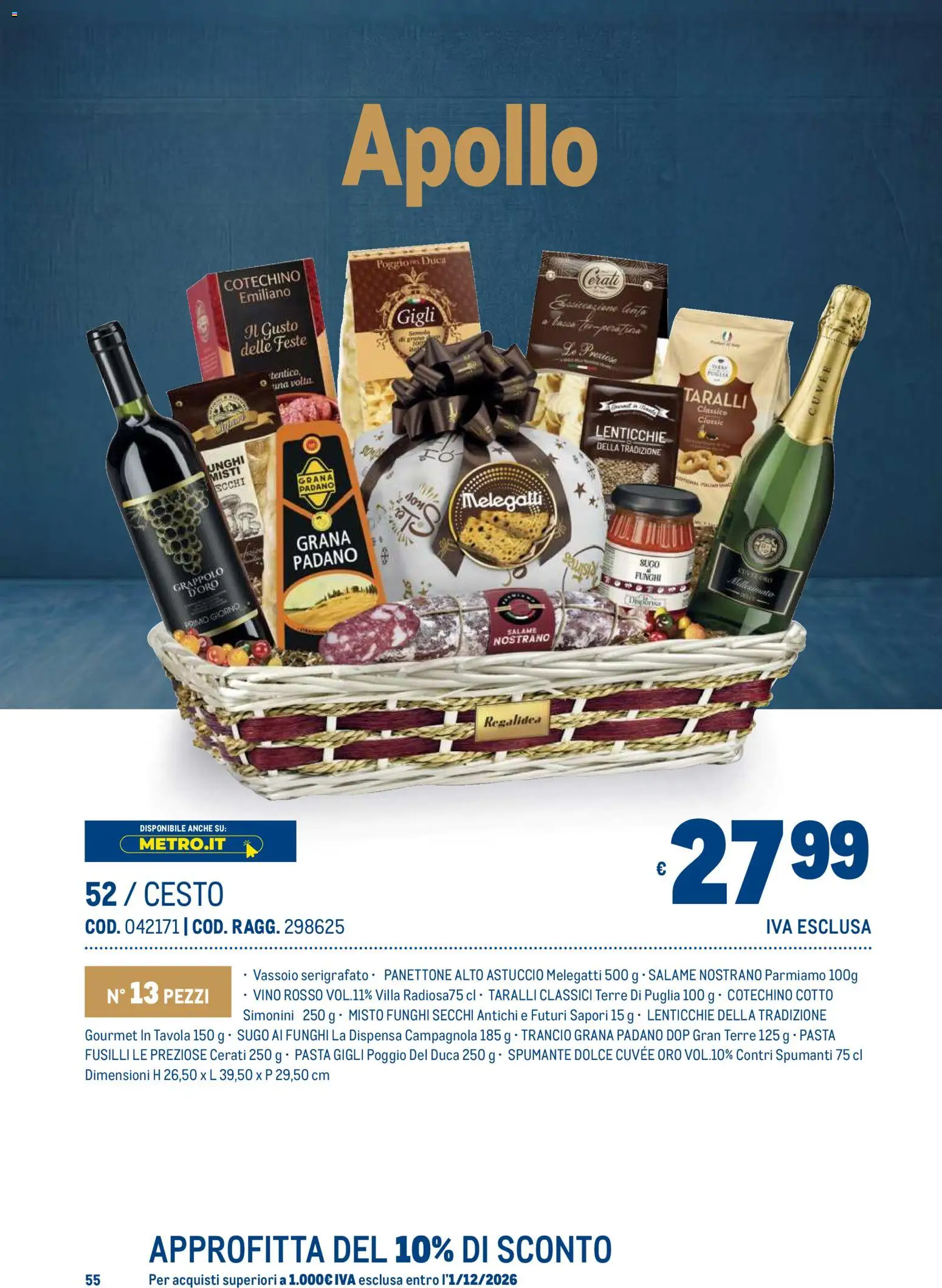 Anteprima dell'opuscolo Metro volantino Regalistica Natale dal negozio Metro valido da 19/10/2026 - Funghi, Lenticchie, Cotechino, Grana Padano, Astuccio, Vino rosso, Spumante, Funghi secchi