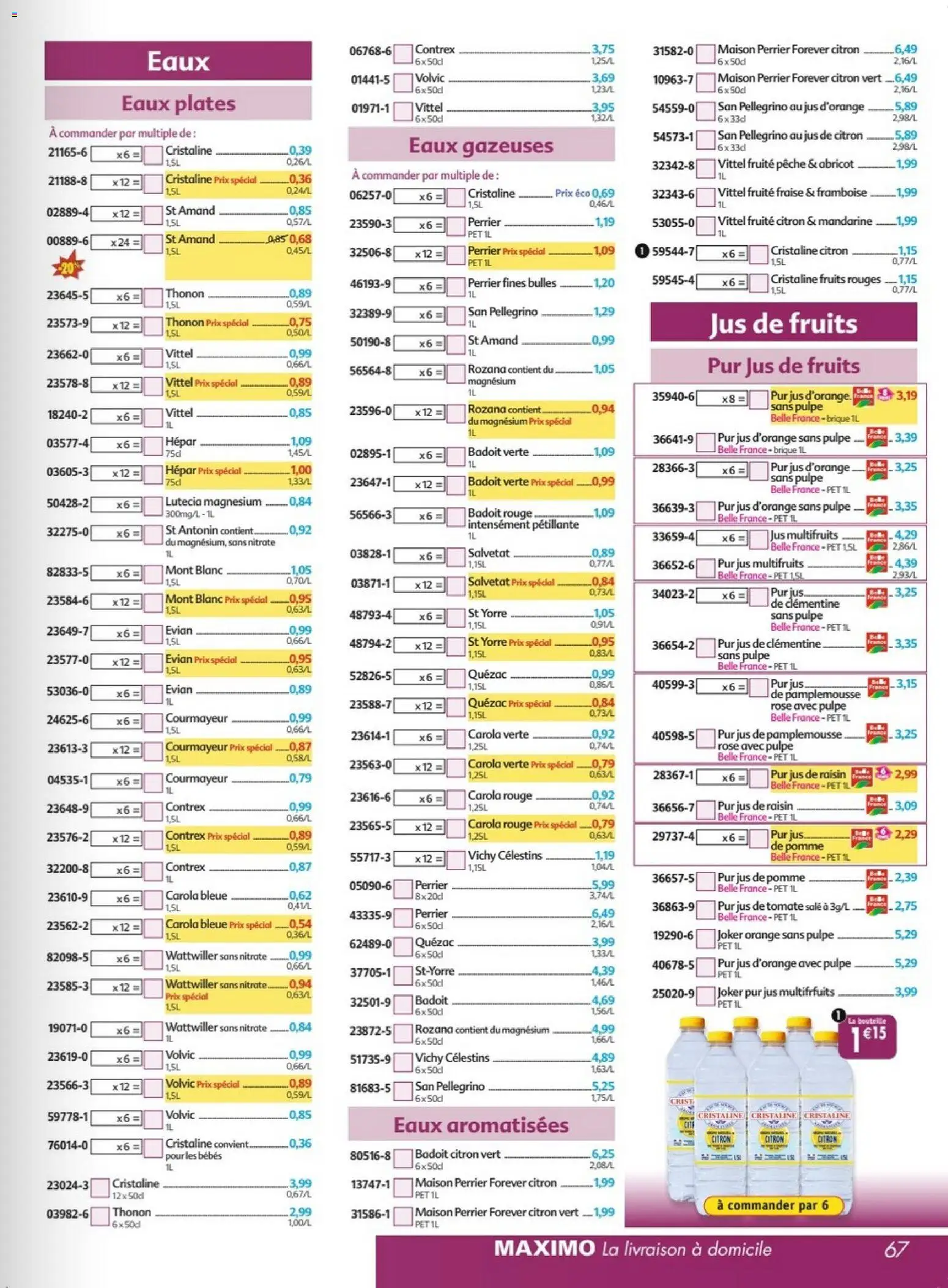 Prévisualisation de Maximo catalogue epicerie du magasin Maximo formulaire valide 26/10/2026 - Pêche, Framboise, Jus de pomme, Jus de tomate, Contrex, Badoit rouge, Badoit citron vert, Jus d'orange