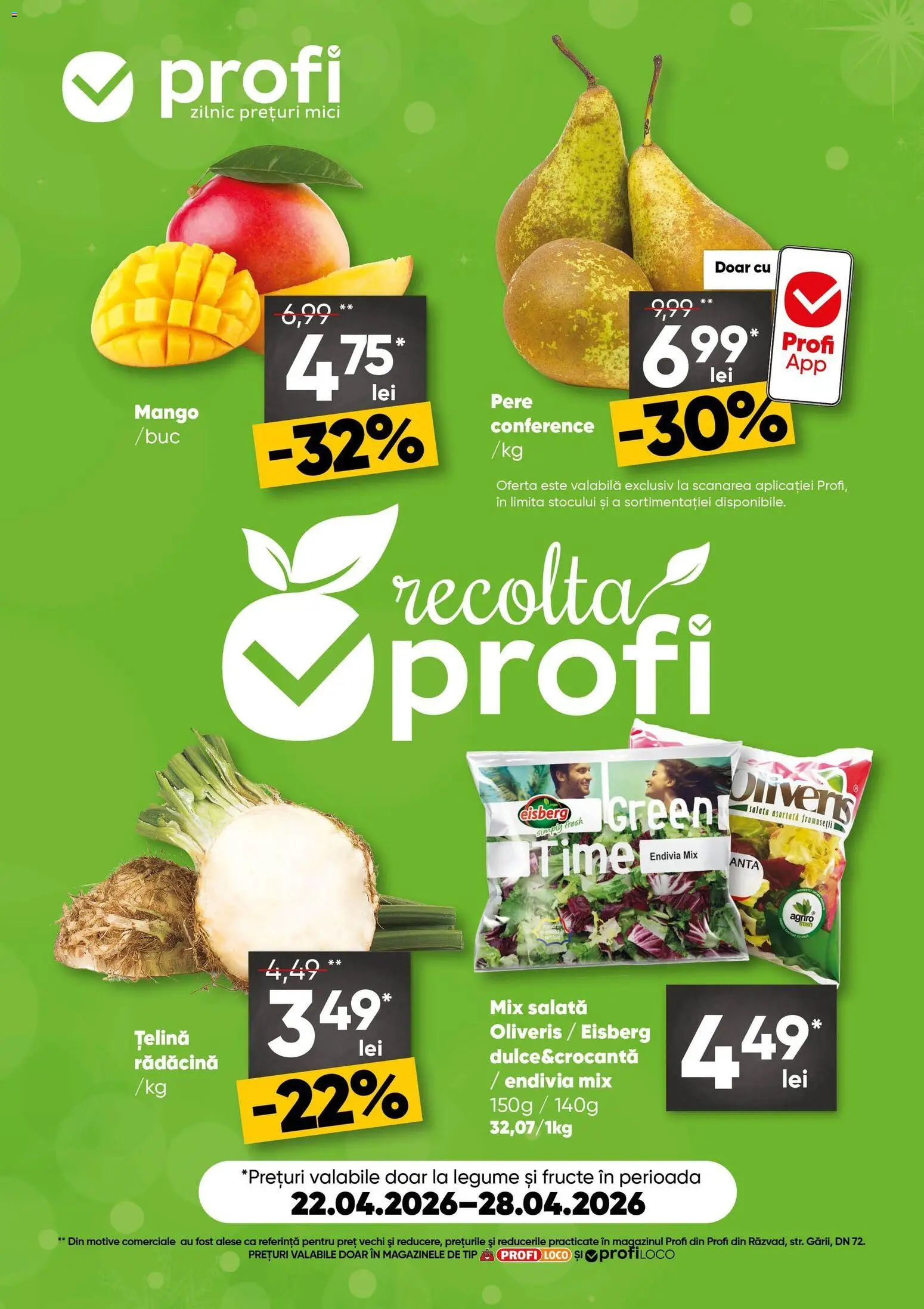 Previzualizarea de cataloage: Profi Profi Catalog Fresh Loco valabil de la 22.04.2026 - Mango, Mici, Țelină, Legume, Fructe, Salată, Tip, Pere