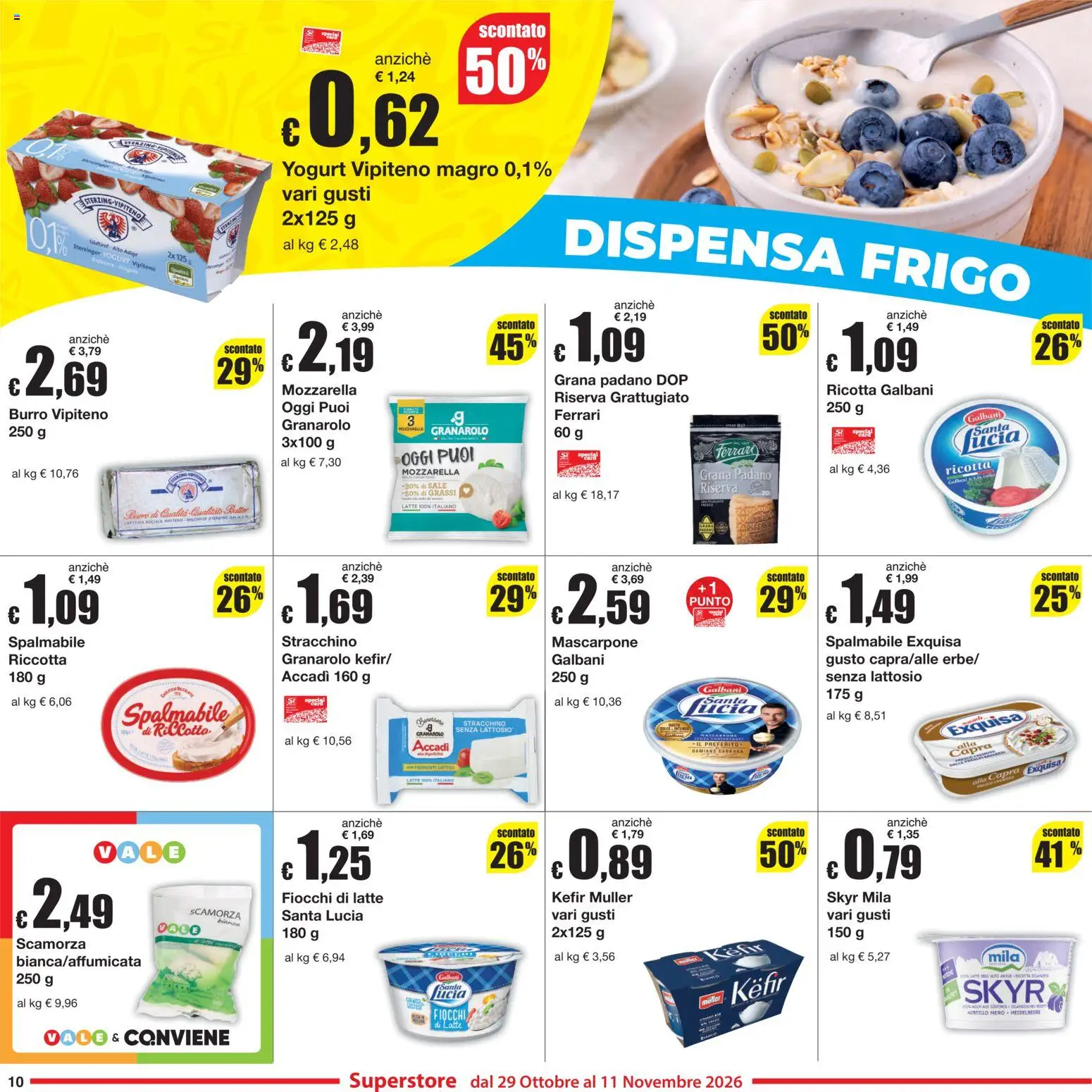 Anteprima dell'opuscolo Sì con Te volantino Superstore dal negozio Sì con Te valido da 29/10/2026 - Yogurt, Ricotta, Fiocchi di latte, Sale, Mascarpone, Burro, Grana Padano, Skyr