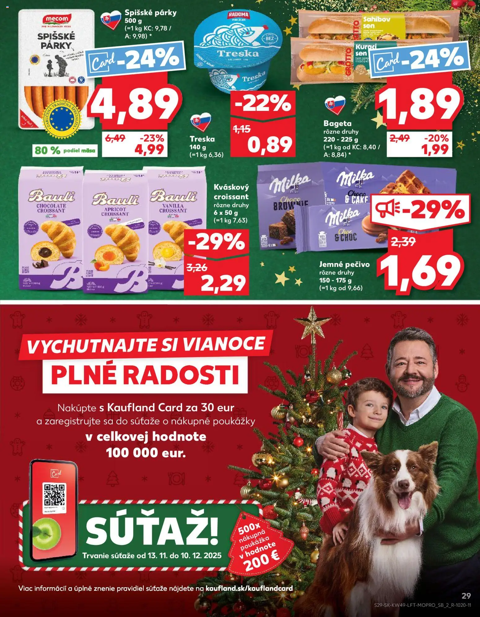 Náhľad Kaufland letáku platného od 04.12.2025 - Croissant, Milka, Treska, Párky