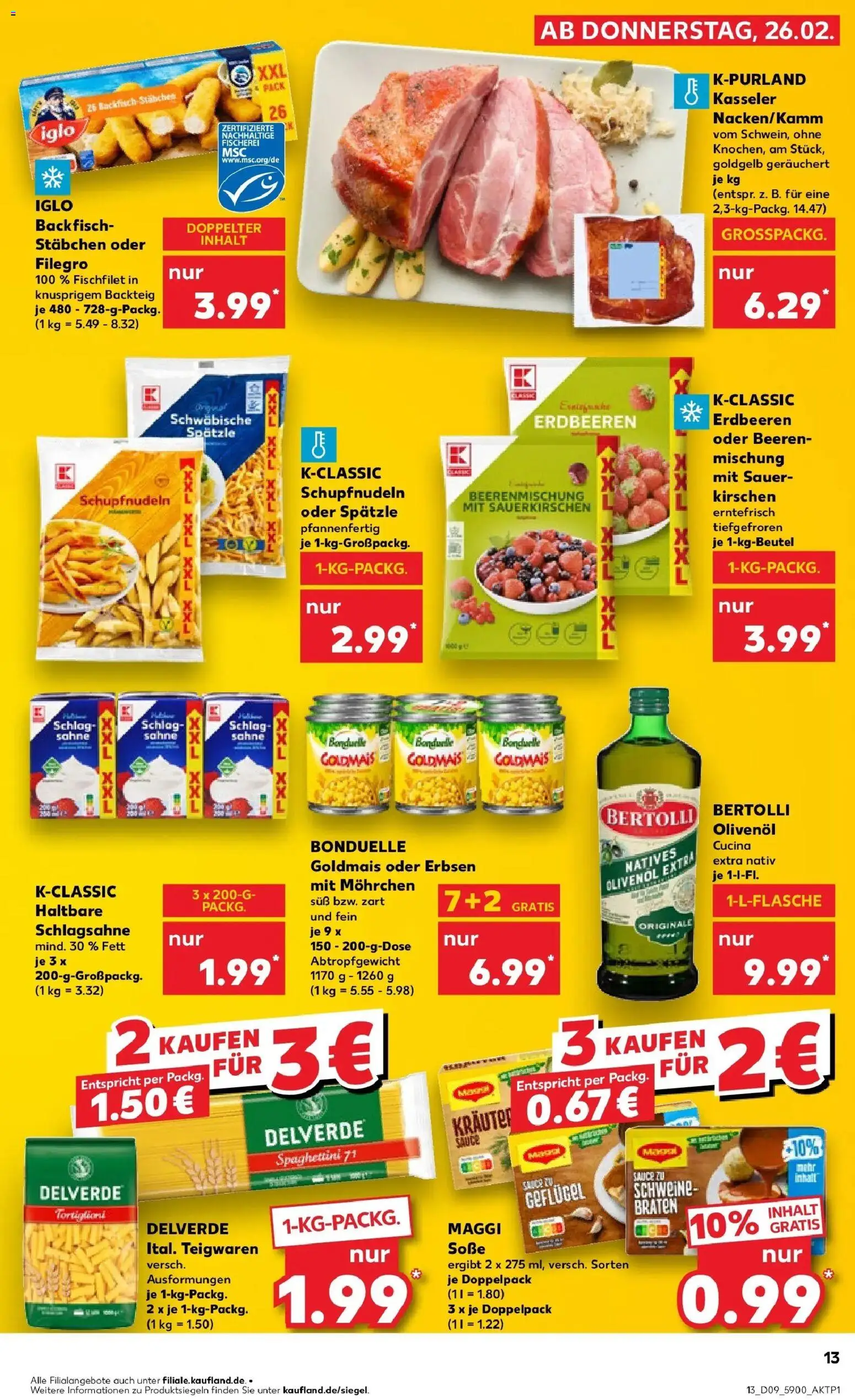 Vorschau von dem Prospekt des Geschäftes Kaufland, gültig ab dem 26.02.2026 - Maggi, Kirschen, Schlagsahne, Sahne, Erbsen, Soße, Iglo, Bertolli olivenol
