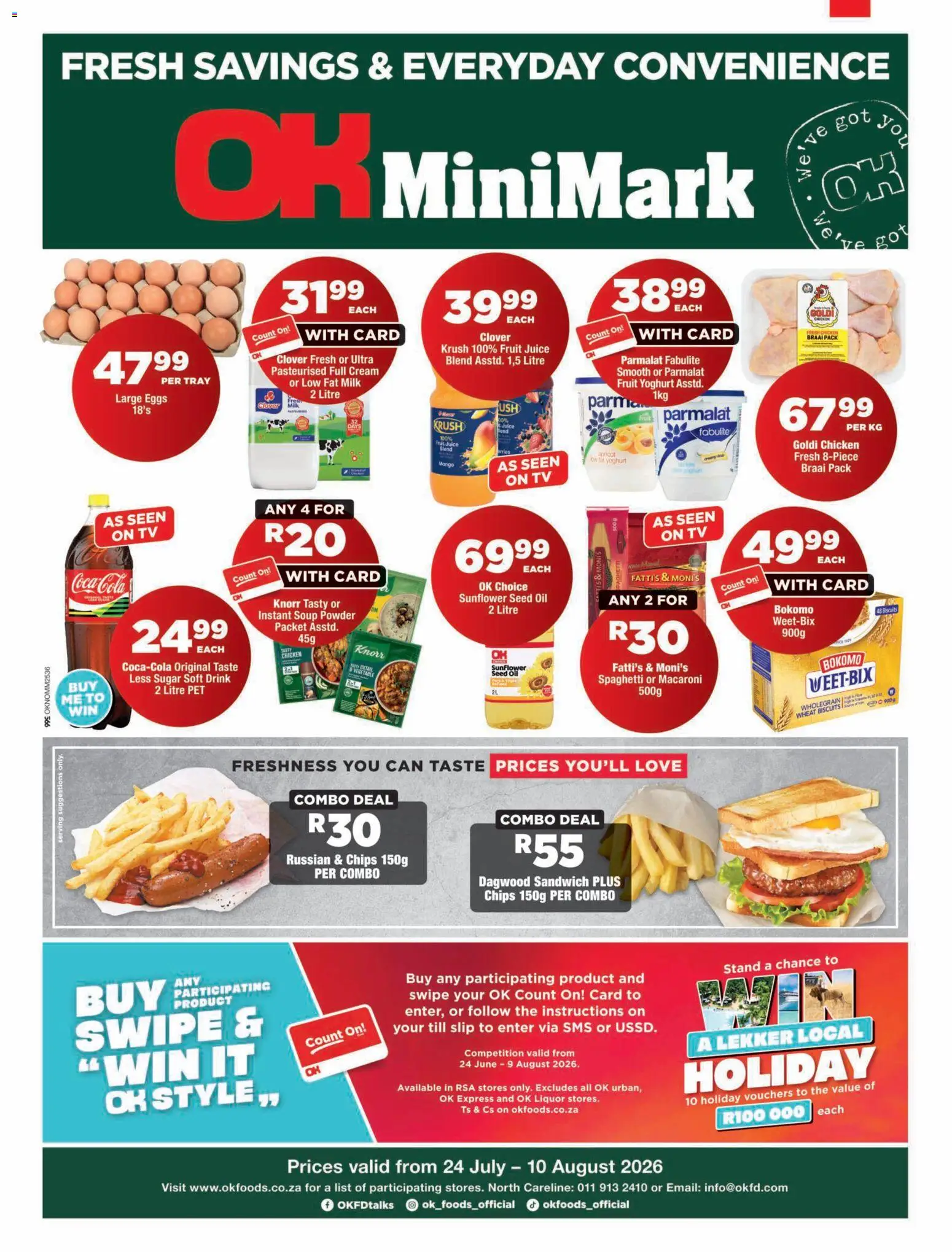 Preview of OK Foods flyer valid from 24/07/2026 - Chicken, Oil, Chips, Cream, Spaghetti, Soup, Yoghurt, Powder