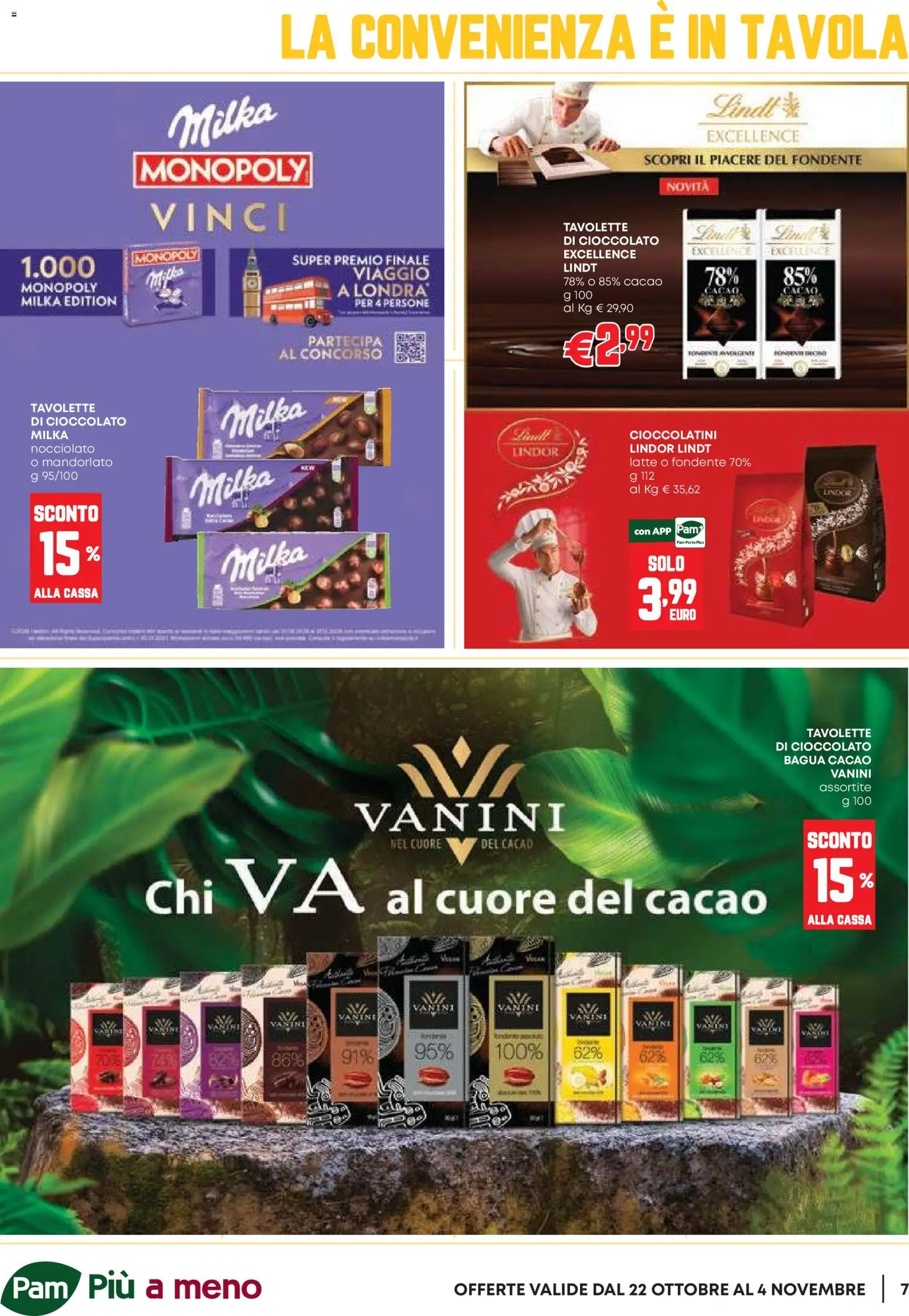 Anteprima dell'opuscolo PAM volantino Occasioni Extra dal negozio PAM valido da 22/10/2026 - Latte, Cioccolato, Lindt, Cacao, Cioccolatini