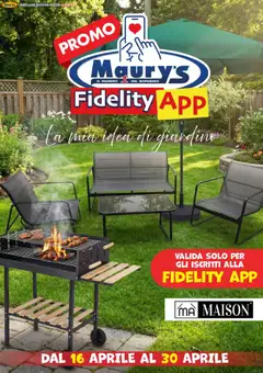 Anteprima dell'opuscolo Maury's volantino Fidelity App dal negozio Maury's valido da 16/04/2026