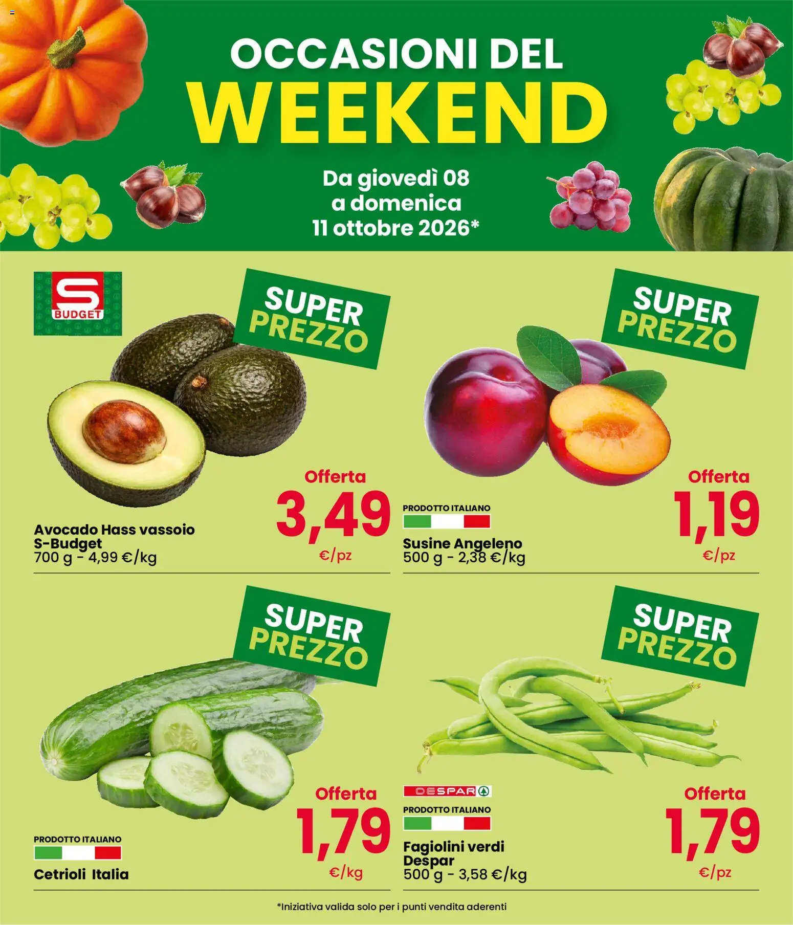 Anteprima dell'opuscolo Interspar volantino Weekend dal negozio Interspar valido da 08/10/2026 - Avocado, Cetrioli, Fagiolini, Susine, Vassoio