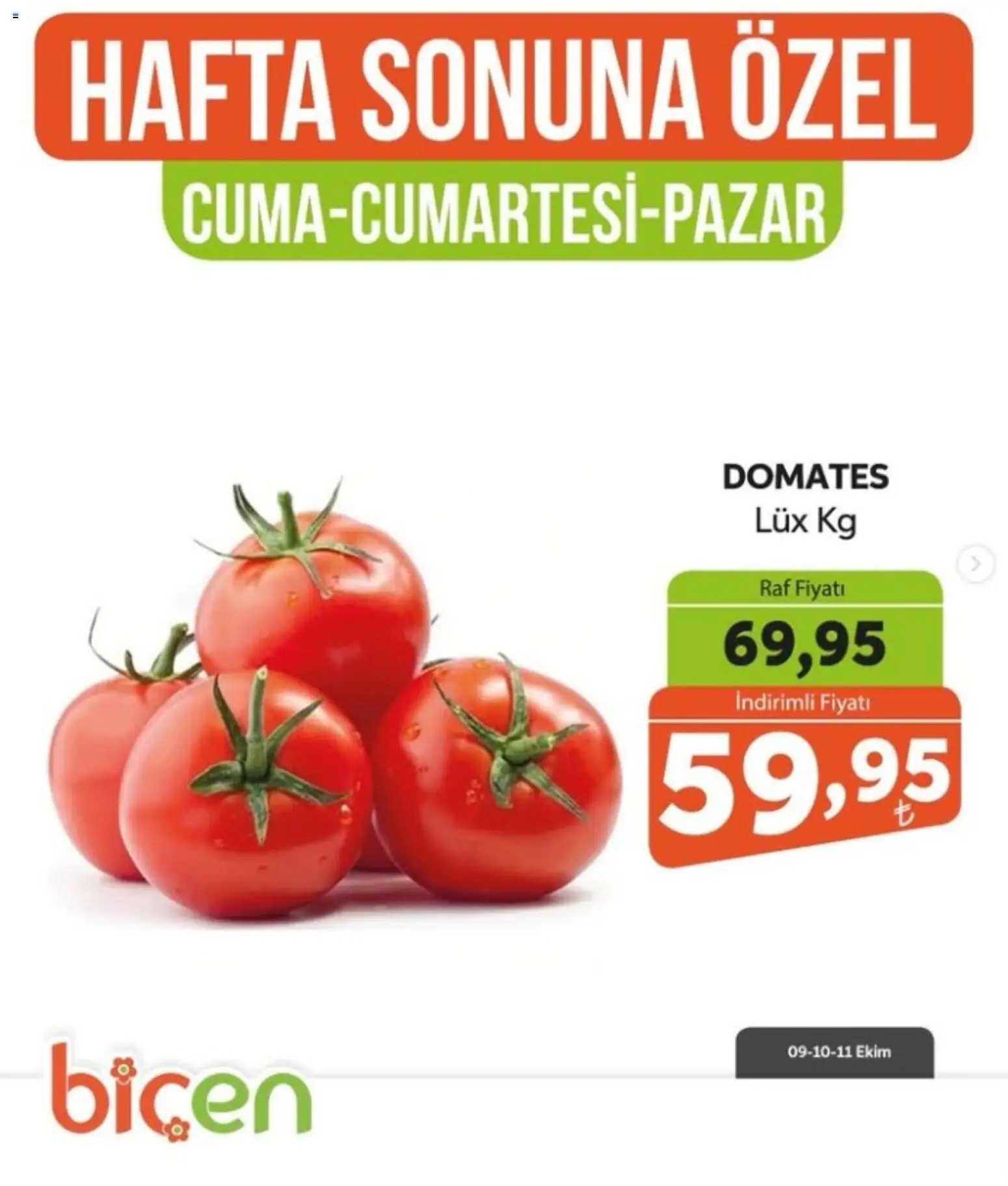 Biçen Market Biçen Market - Hafta Sonuna Özel - Sebze İndirimi 09.10.2026 - Broşürünün önizlemesi - Raf, Domates