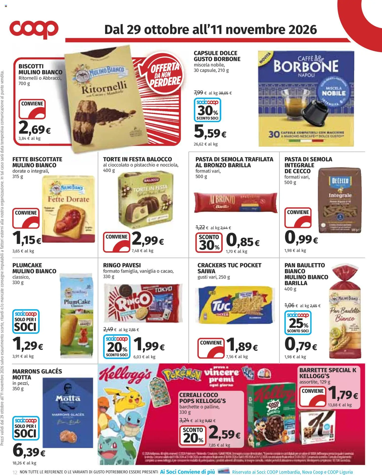 Anteprima dell'opuscolo COOP volantino dal negozio COOP valido da 29/10/2026 - Pasta, Biscotti, Plumcake, Cereali, Crackers, Pistacchio, De Cecco, Pasta di semola