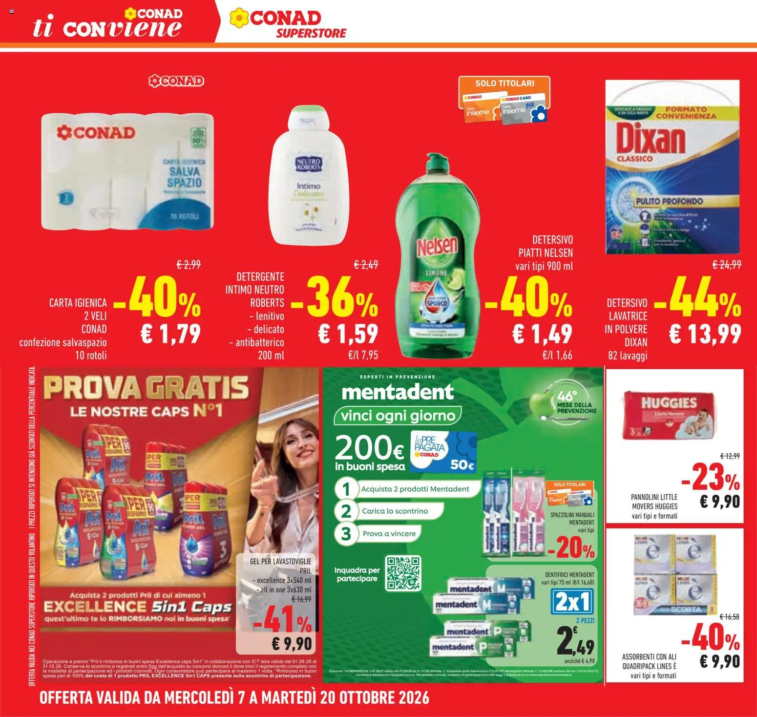 Anteprima dell'opuscolo Conad volantino Superstore Lombardia dal negozio Conad valido da 07/10/2026 - Lavatrice, Intimo, Assorbenti, Pannolini, Detergente intimo, Detergente, Detersivo per piatti, Gel per lavastoviglie