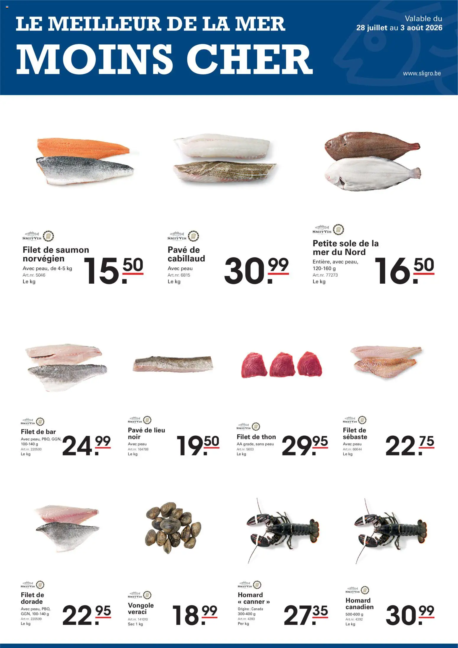 Voorbeeld van Sligro Publicité van winkel Sligro geldig vanaf 28/07/2026 - La, Vis, Filet