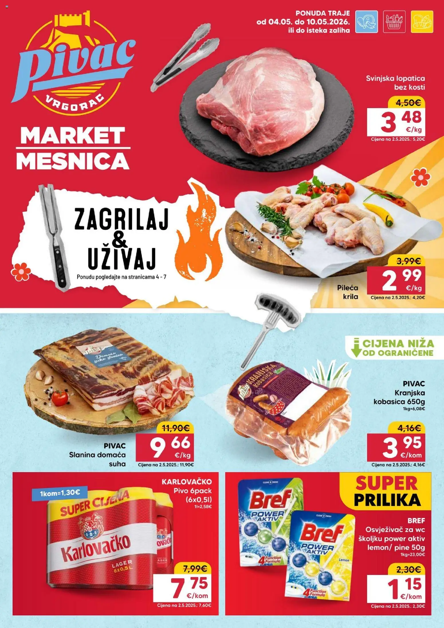 Pregled letka Pivac Katalog trgovine Pivac vrijedi od 04.05.2026 - Karlovačko, Pivo, Kobasica, Slanina, Kranjska kobasica, Lager, Svinjska lopatica, Lopatica