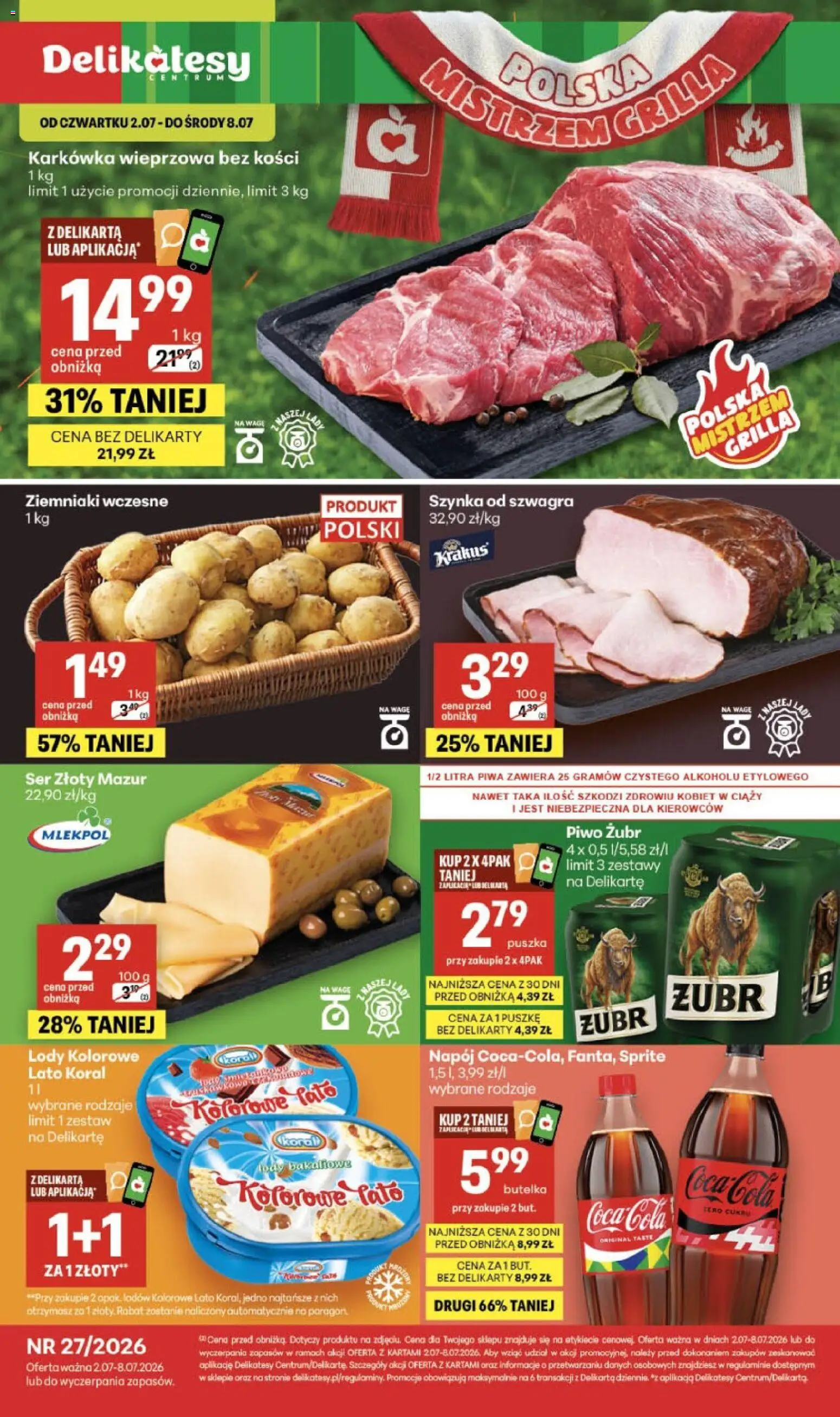 Pogląd gazetki "Delikatesy Centrum gazetka - Sklepy Własne" ze sklepu Delikatesy Centrum ważnej od 02.07.2026 - Delikatesy, Piwo, Ziemniaki, Ser, Karkówka, Szynka, Sprite, Piwo żubr