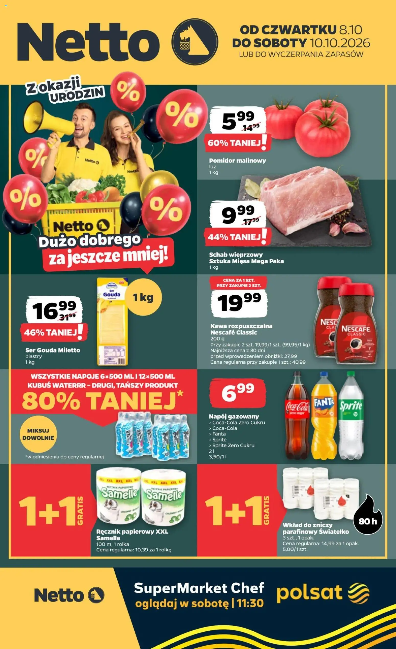 Pogląd gazetki "Netto gazetka od czwartku" ze sklepu Netto ważnej od 08.10.2026 - Pomidor, Ser, Kawa rozpuszczalna, Sprite, Nescafe, Ręcznik papierowy, Napoje, Ser gouda