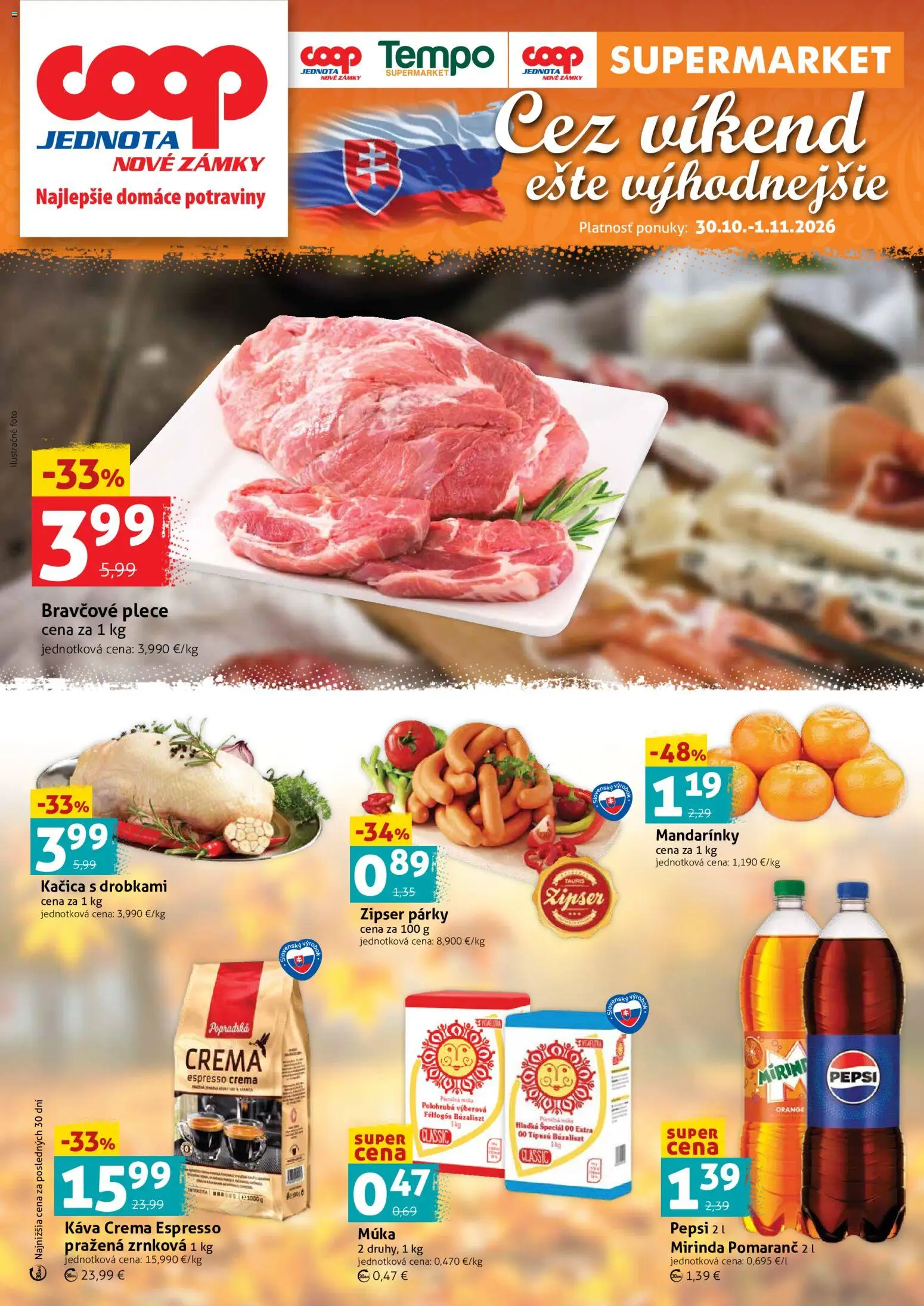 Náhľad COOP Jednota letáku platného od 30.10.2026 - Káva, Pepsi, Kačica, Párky, Múka, Mirinda, Mandarinky, Bravčové plece
