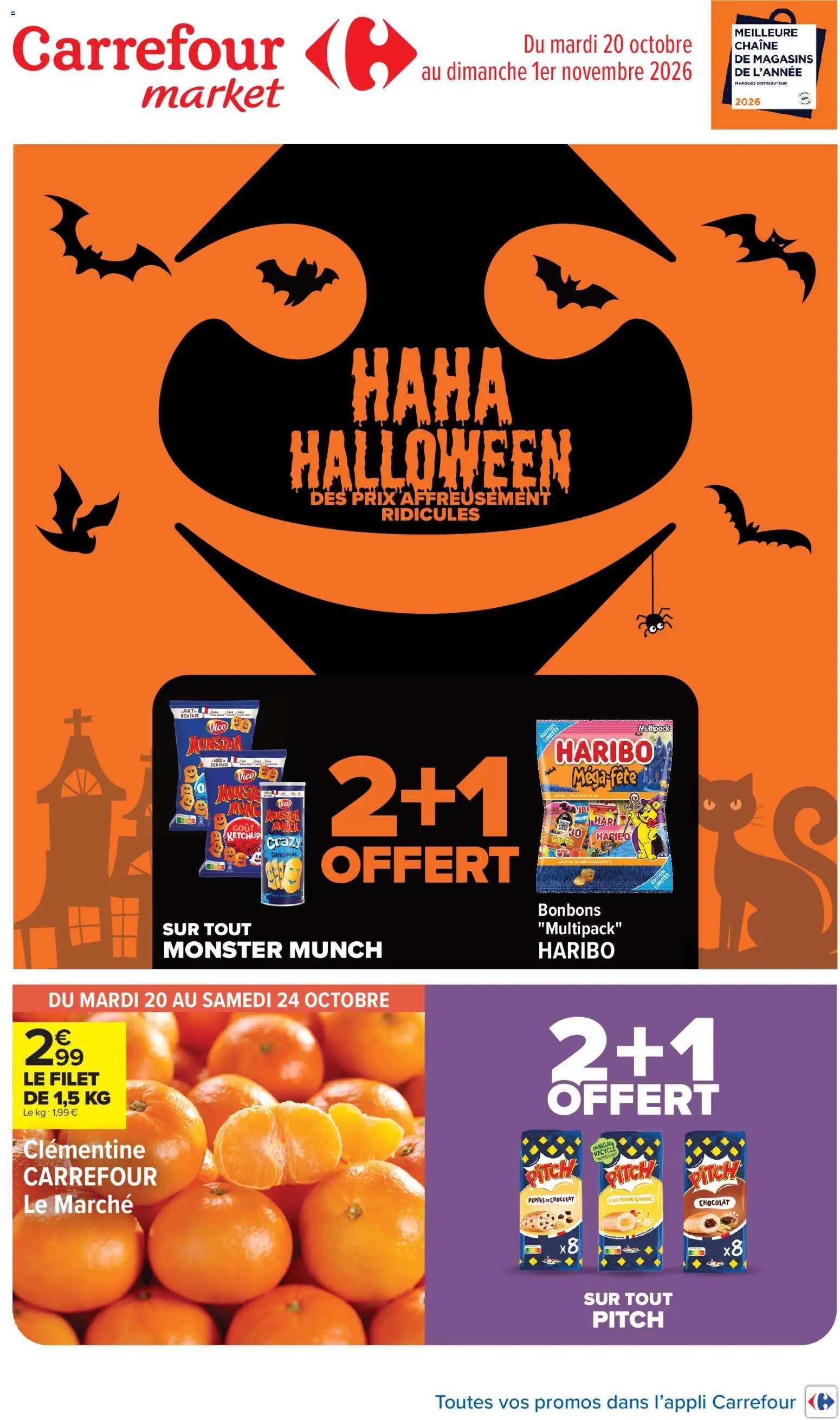 Prévisualisation de Carrefour Market Haha Halloween, des prix affreusement ridicules du magasin Carrefour Market formulaire valide 20/10/2026 - Distributeur, Chocolat, Bonbons, Pomme, Banane, Clémentine, Ketchup, Pépites de chocolat