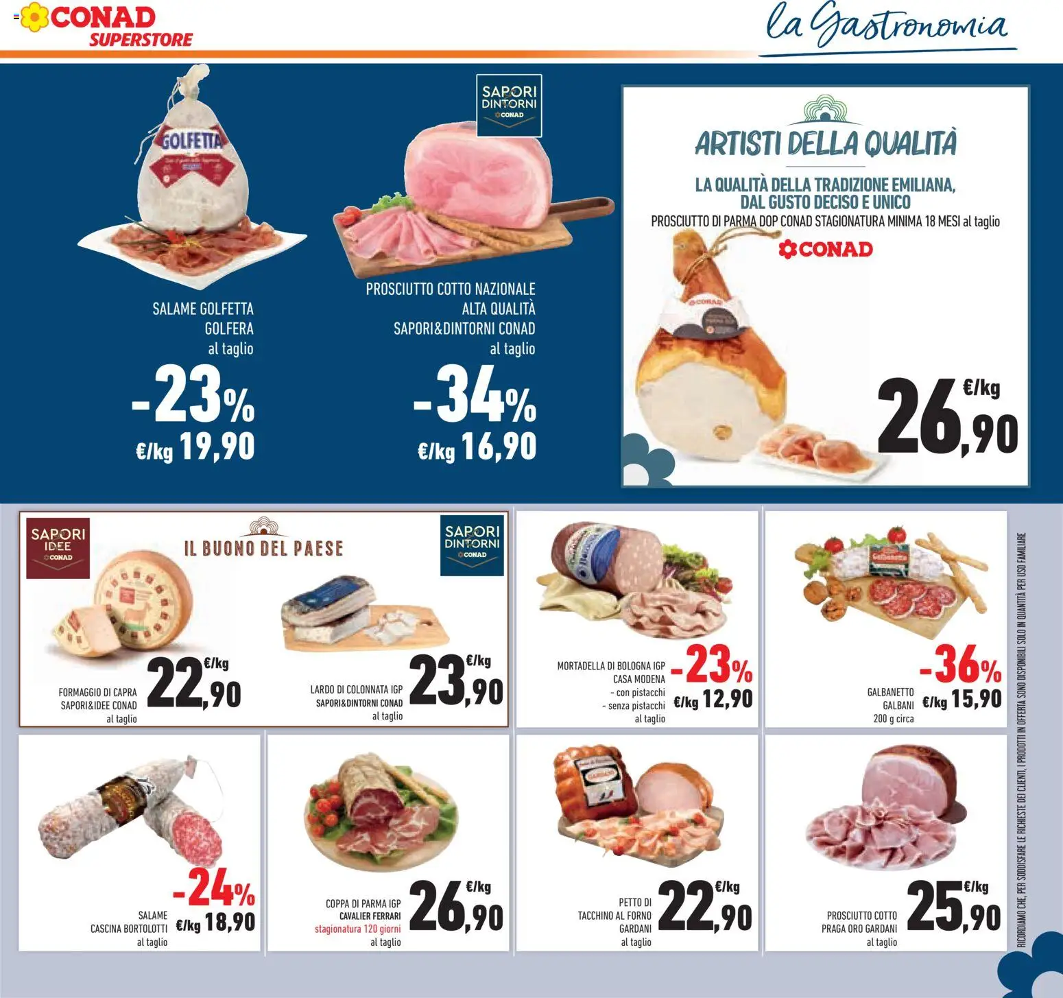 Anteprima dell'opuscolo Conad volantino Superstore Lombardia dal negozio Conad valido da 07/10/2026 - Formaggio, Prosciutto, Prosciutto Cotto, Pistacchi, Salame, Prosciutto di Parma, Lardo, Petto di tacchino