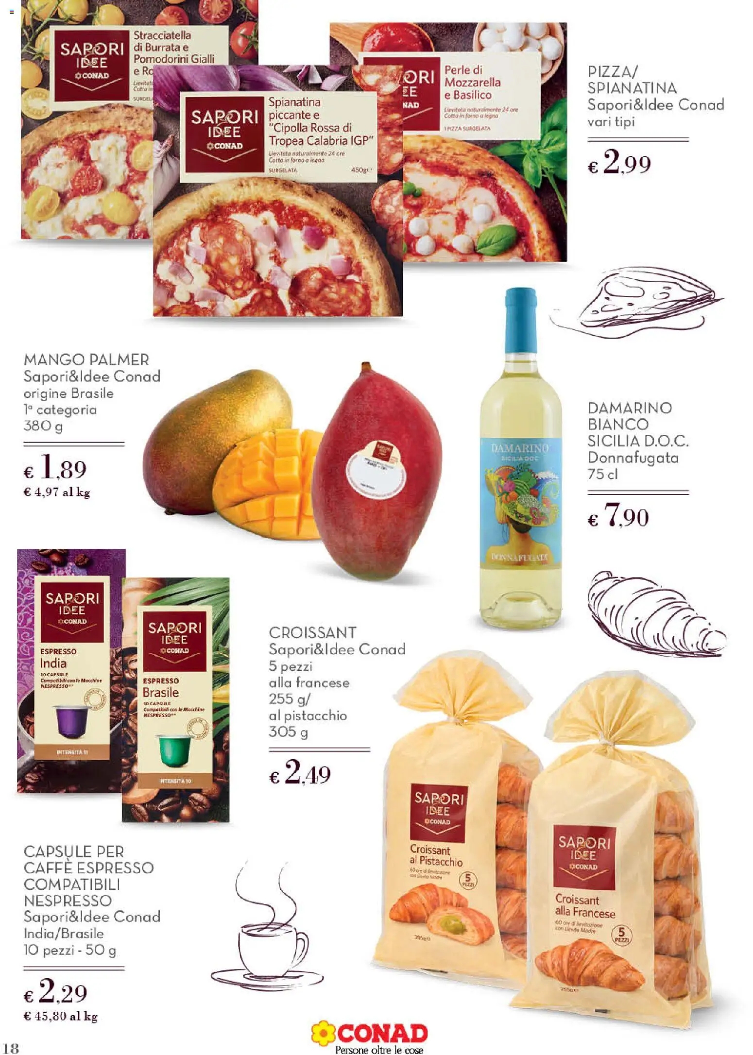 Anteprima dell'opuscolo Conad volantino Gourmet Lazio dal negozio Conad valido da 09/09/2026 - Mango, Forno, Basilico, Croissant, Mozzarella, Pistacchio, Cipolla, Pomodorini