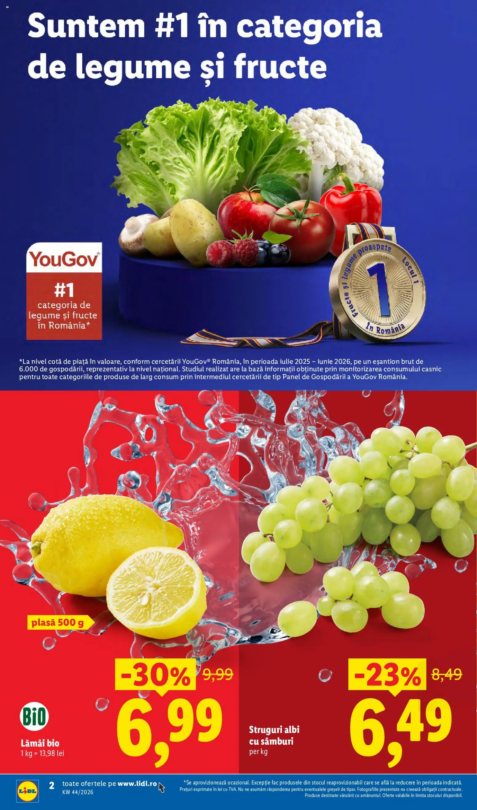 Previzualizarea de cataloage: Lidl Lidl Catalog valabil de la 26.10.2026 - Legume, Fructe, Struguri, Tip, Bio, Lamai