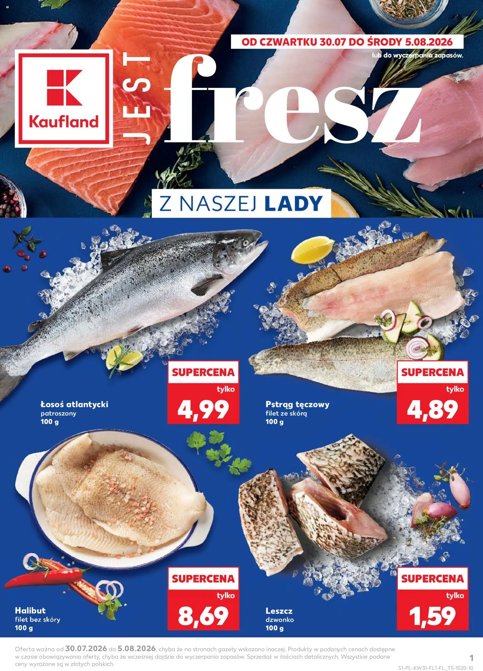 Náhled nabídky: Kaufland Polsko Kaufland Polsko leták - Jest fresz platný od 30.07.2026 - Losos, Halibut, Filet