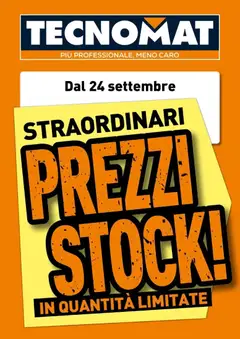 Anteprima dell'opuscolo Straordinari prezzi stock! dal negozio TECNOMAT valido da 24/09/2026