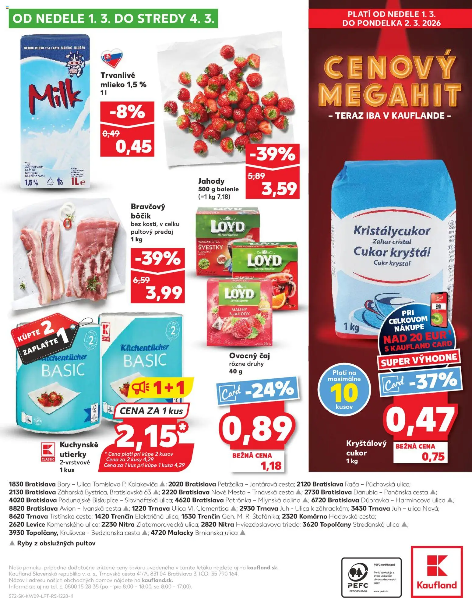 Náhľad Kaufland letáku platného od 26.02.2026 - Mlieko, Čaj, Cukor, Kuchynské utierky, Maliny, Bôčik, Ovocný čaj, Trvanlivé mlieko