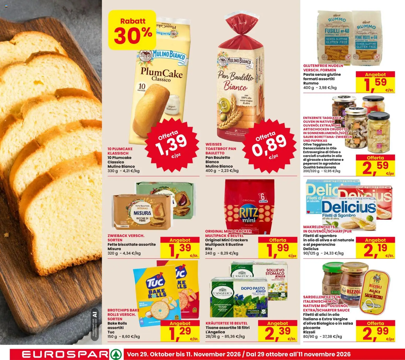 Anteprima dell'opuscolo Eurospar volantino Bolzano dal negozio Eurospar valido da 29/10/2026 - Pasta, Carciofi, Plumcake, Penne, Peperoncino, Fusilli, Pasta senza glutine, Rummo