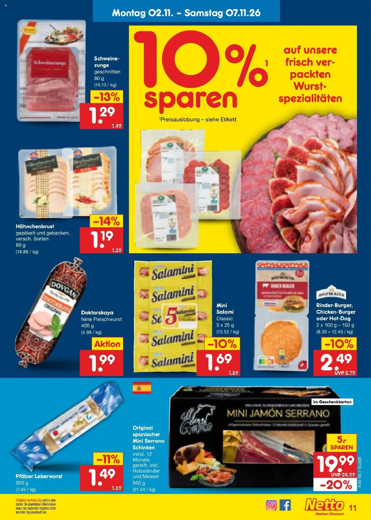 Vorschau von dem Prospekt des Geschäftes Netto Marken-Discount, gültig ab dem 02.11.2026 - Wurst, Salami, Schinken, Serrano schinken, Spezialitäten, Hahnchenbrust